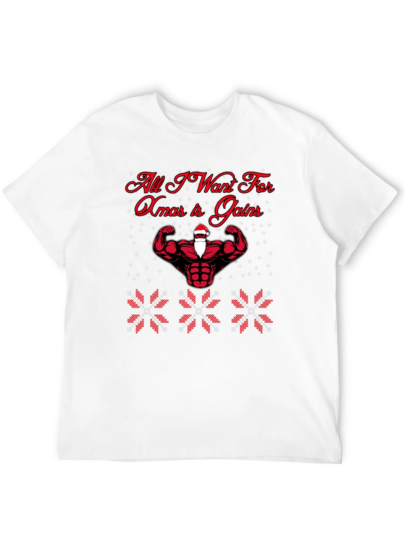 All I Want For Xmas Gains Santa T-Shirt
