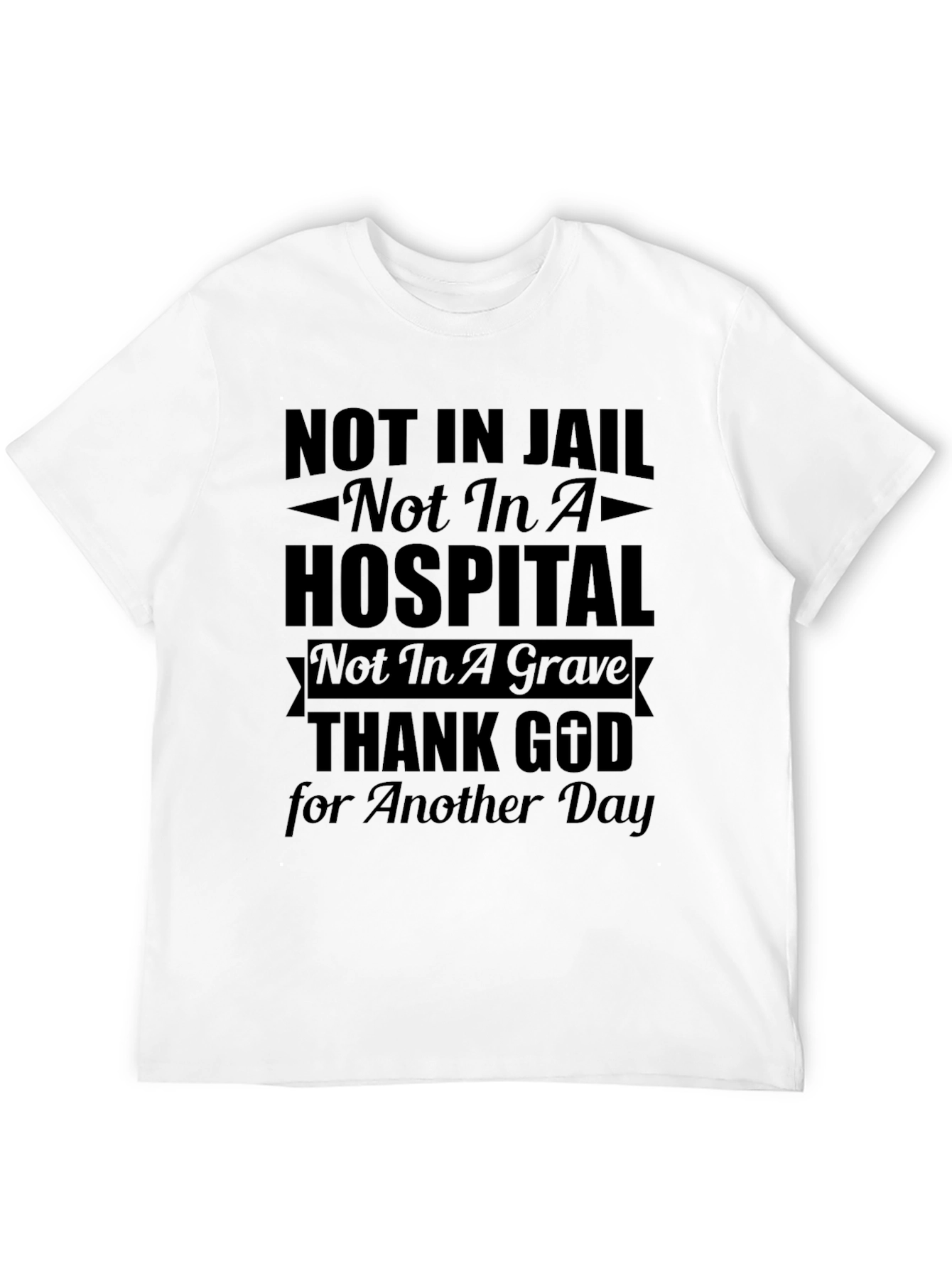 Not In Jail T-Shirt