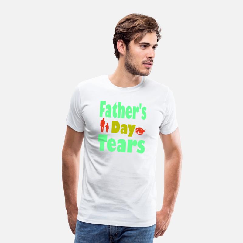 Typography T shirt design Father s Day Tears