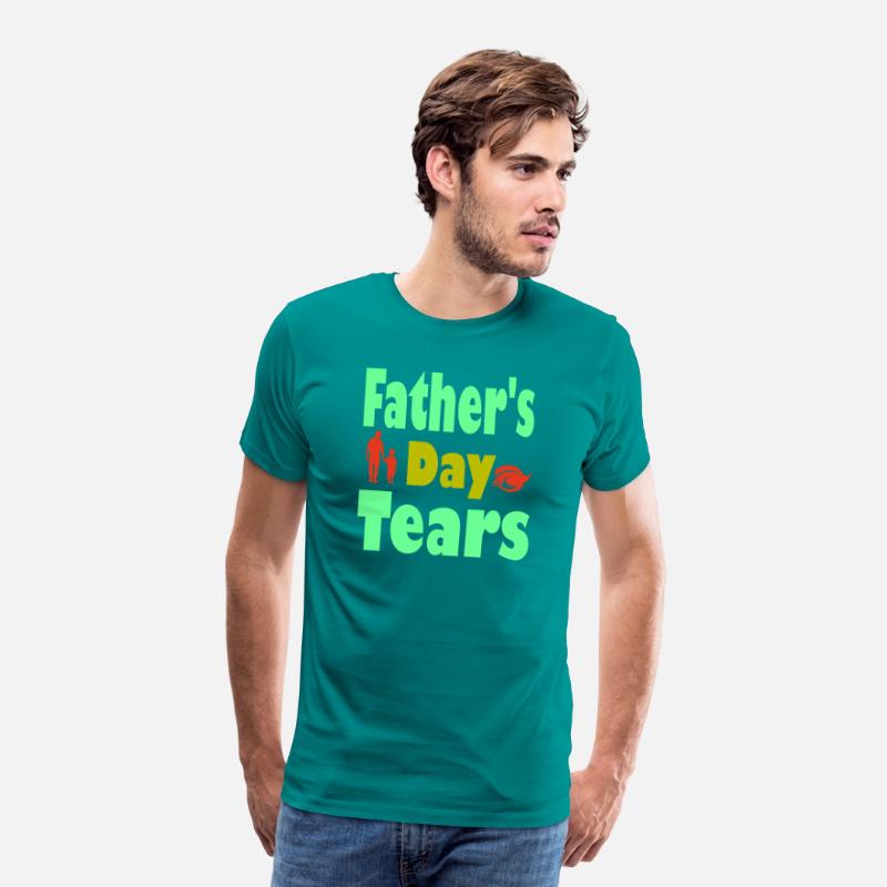 Typography T shirt design Father s Day Tears