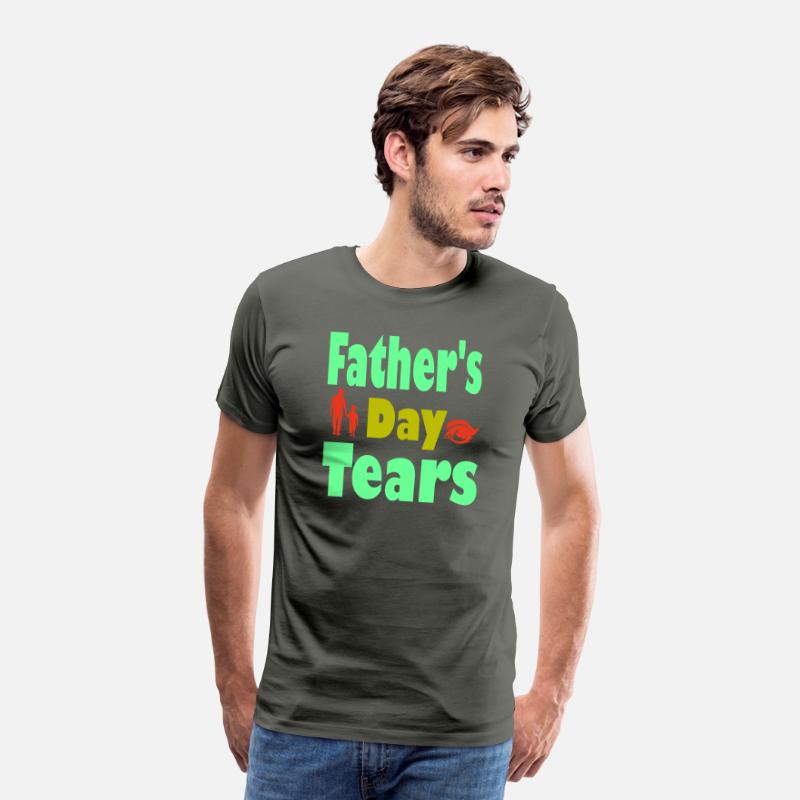 Typography T shirt design Father s Day Tears