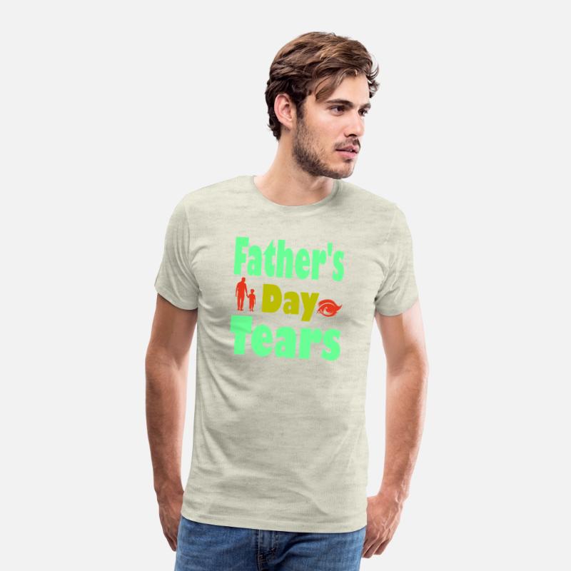 Typography T shirt design Father s Day Tears