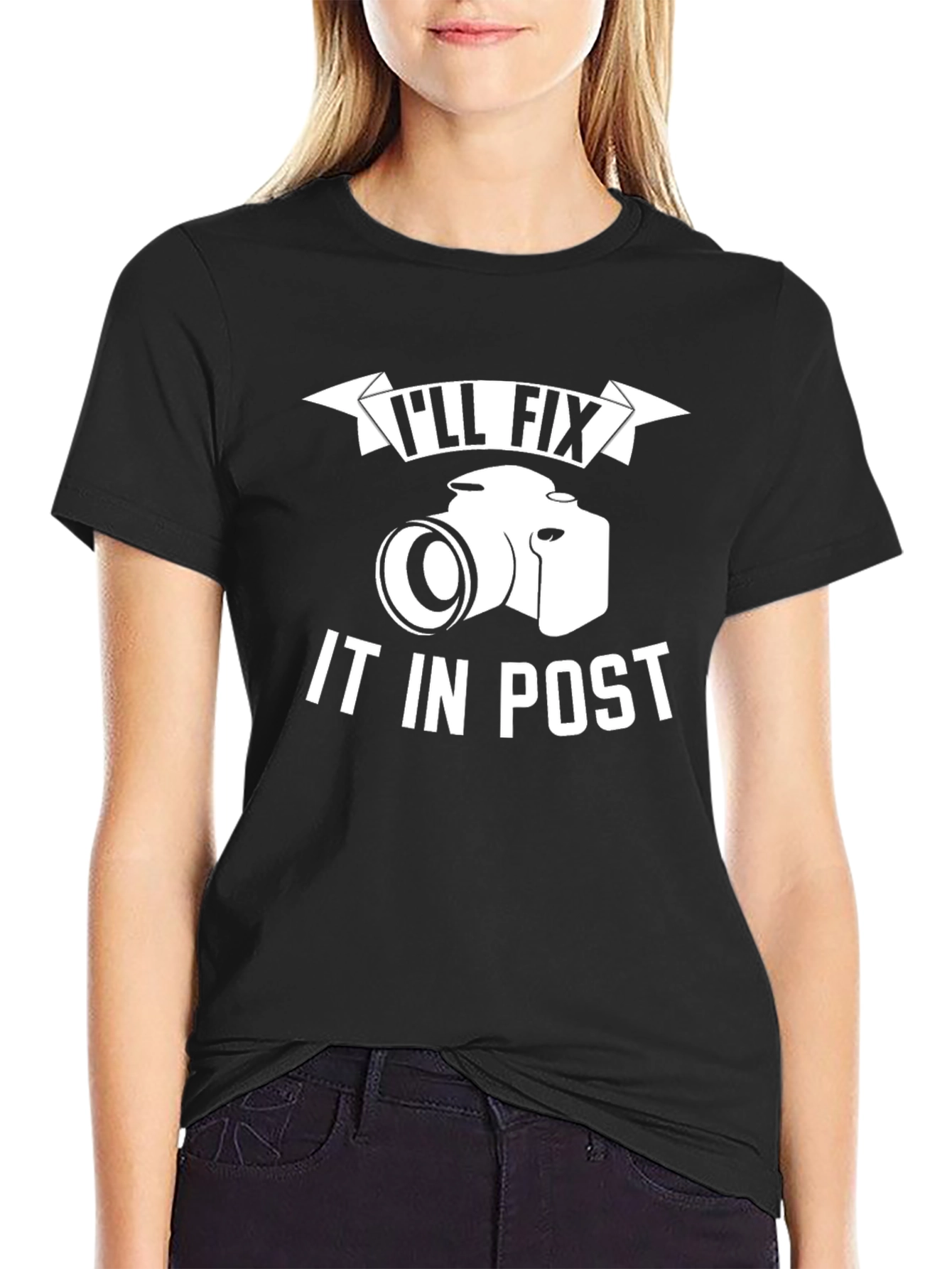 Ill Fix It In Post Photography T-Shirt