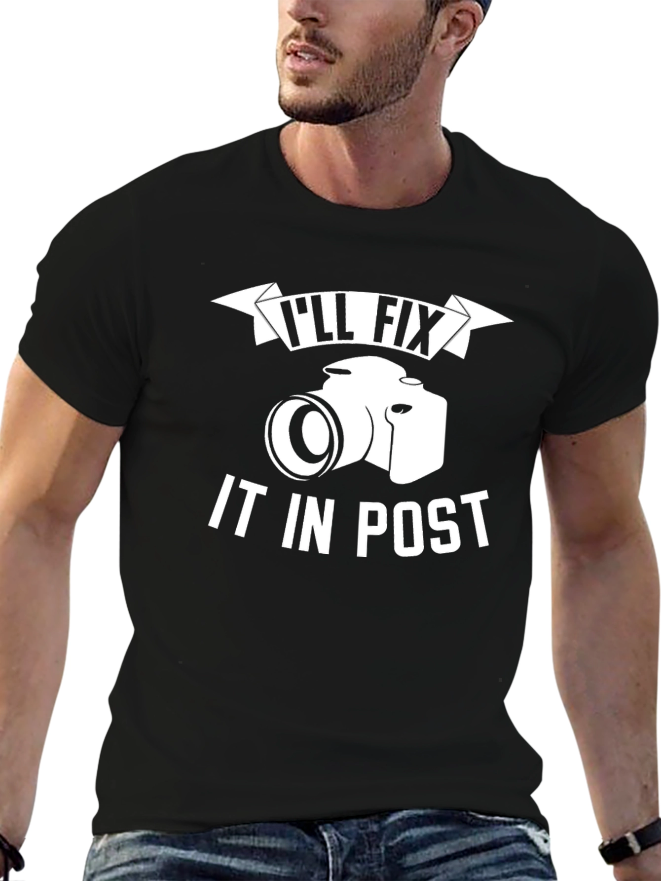 Ill Fix It In Post Photography T-Shirt