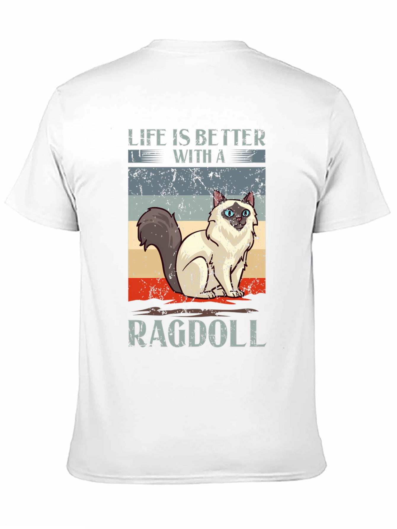 Life is Better with a Ragdoll Cat T-Shirt