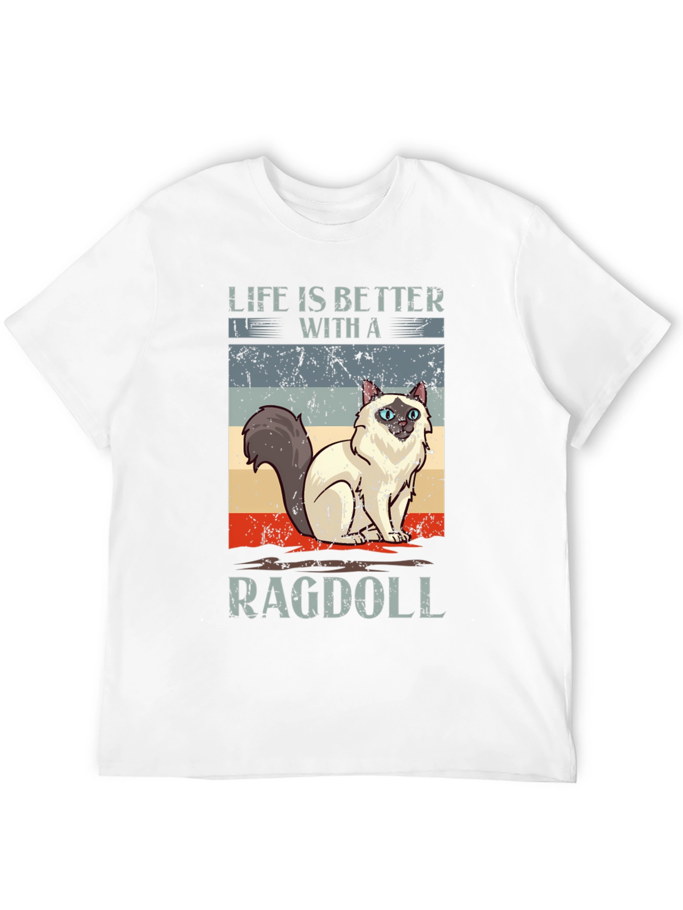 Life is Better with a Ragdoll Cat T-Shirt