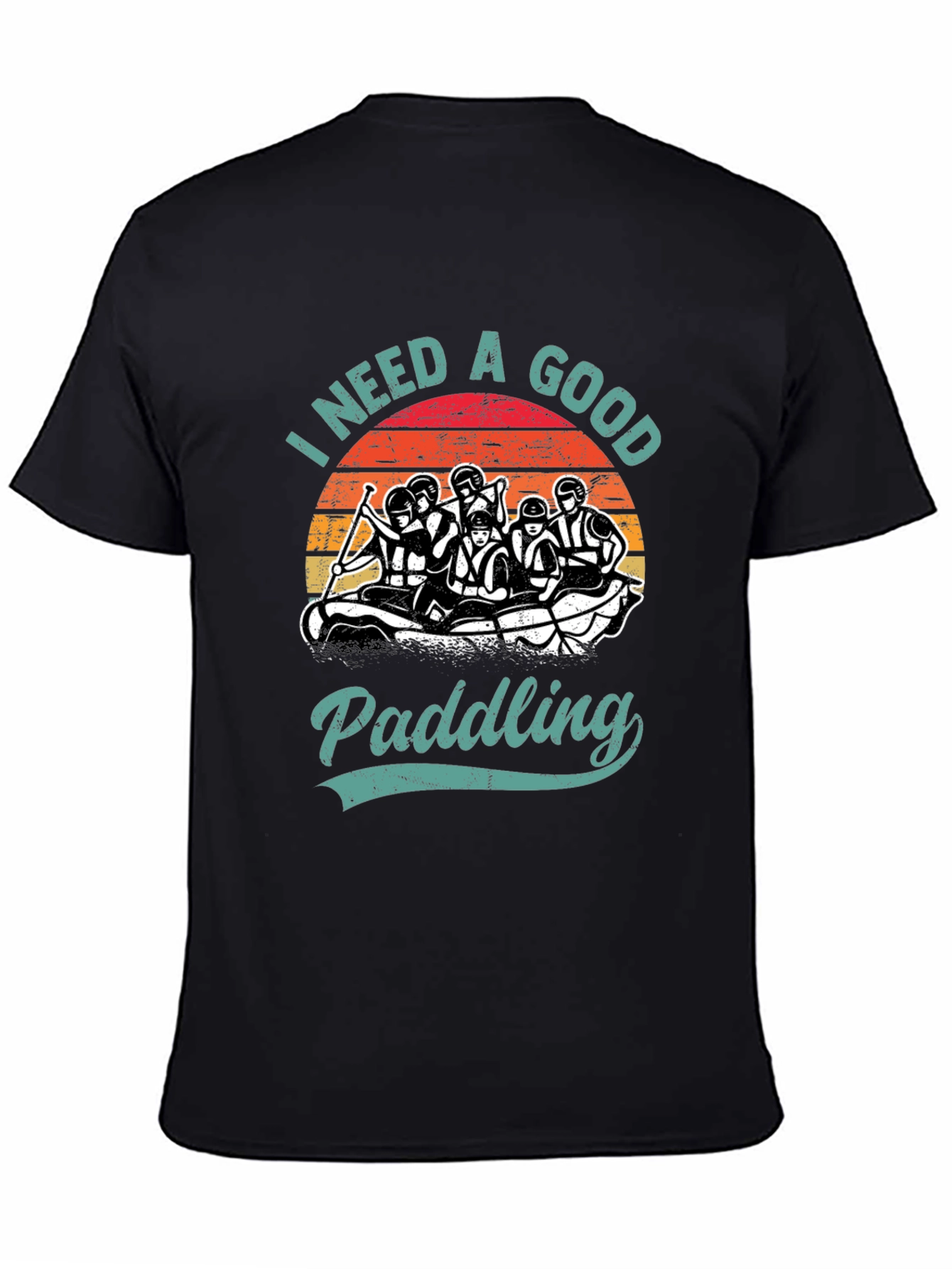 I Need a Good Paddling Graphic Tee