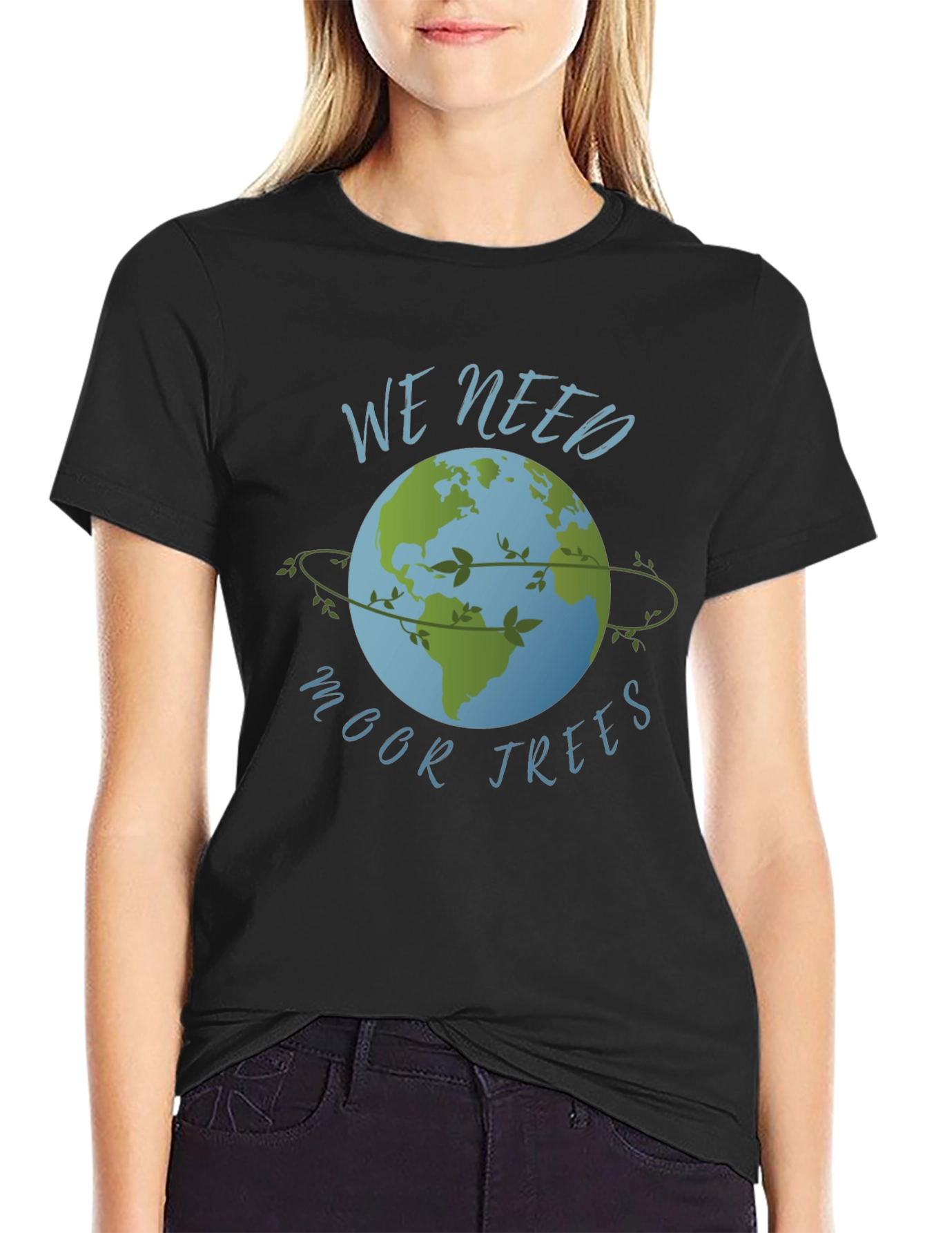 Eco-Friendly We Need Moor Trees Graphic Tee