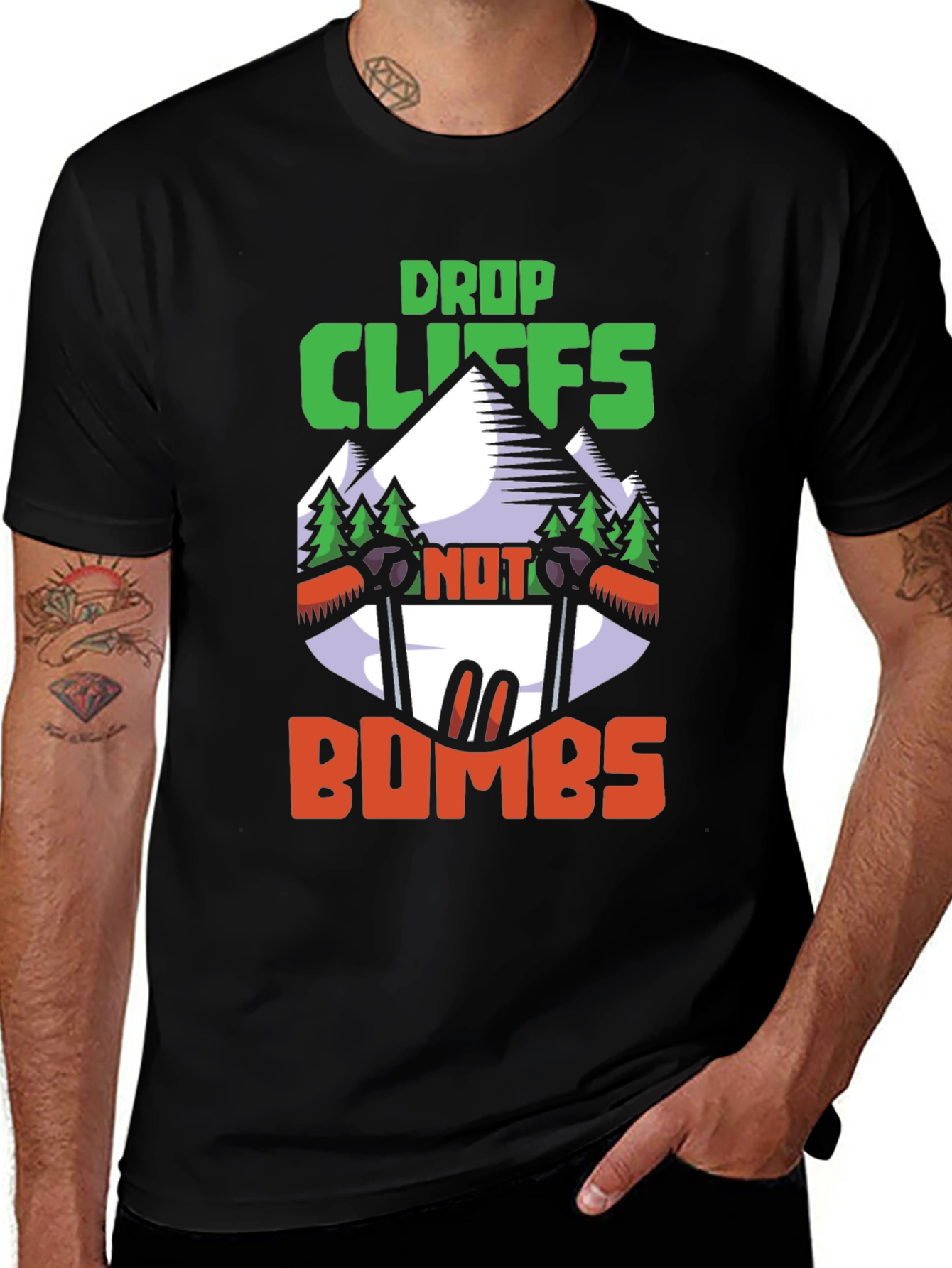Drop Cliffs Not Bombs T-Shirt | Adventure Skiing Shirt