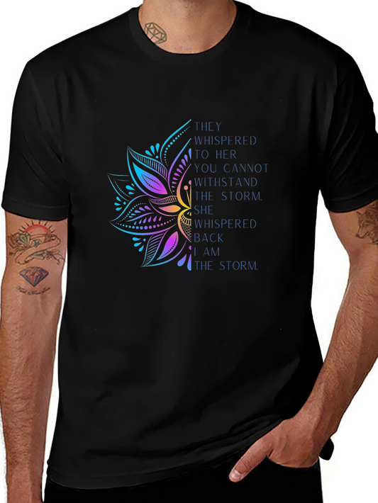I Am The Storm T-Shirt - Inspirational Lotus Design