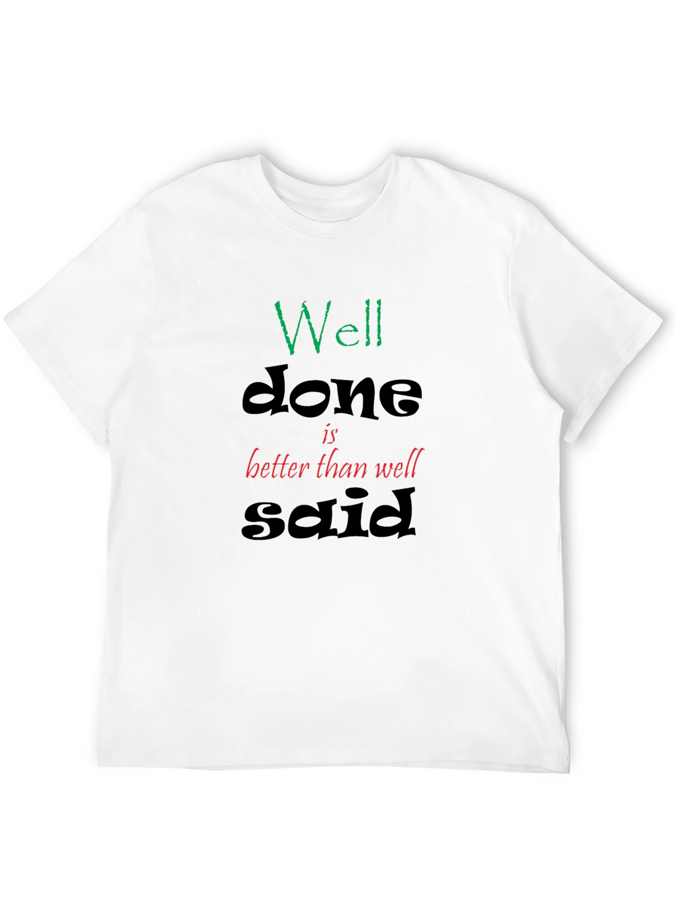 Well Done Graphic Tee - Black T-Shirt