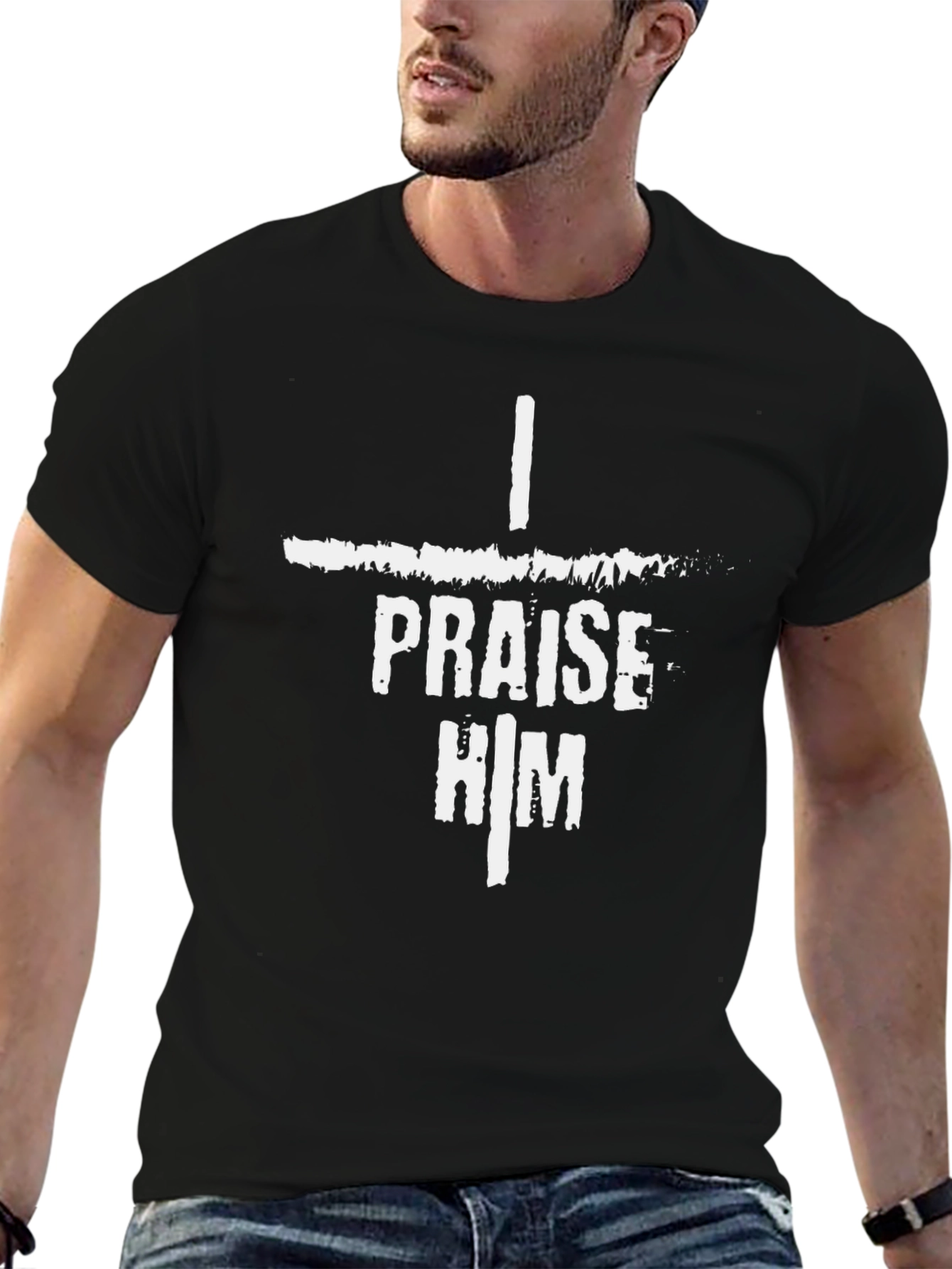 I Praise Him Black T-Shirt