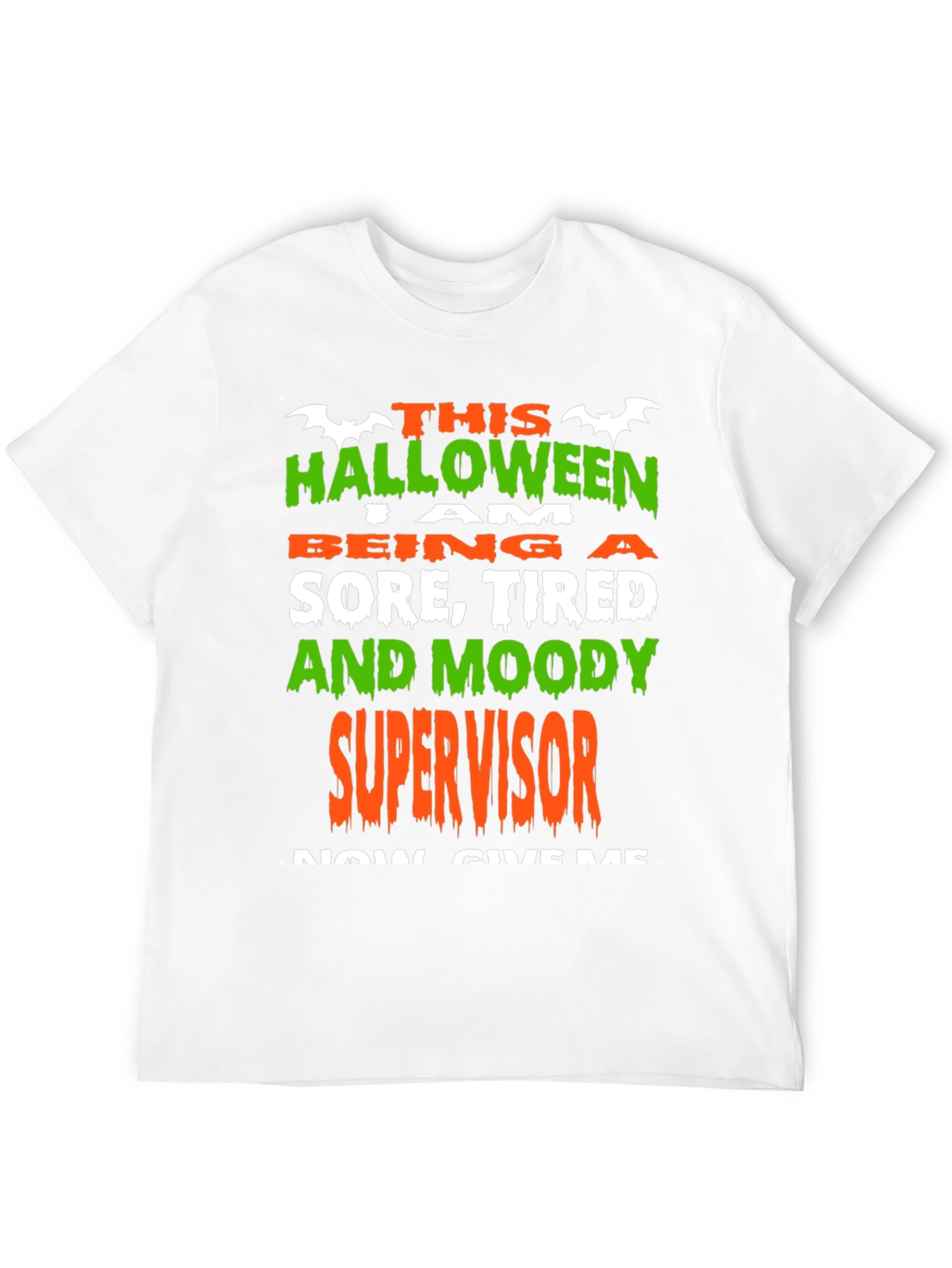 Funny Halloween Supervisor T-Shirt