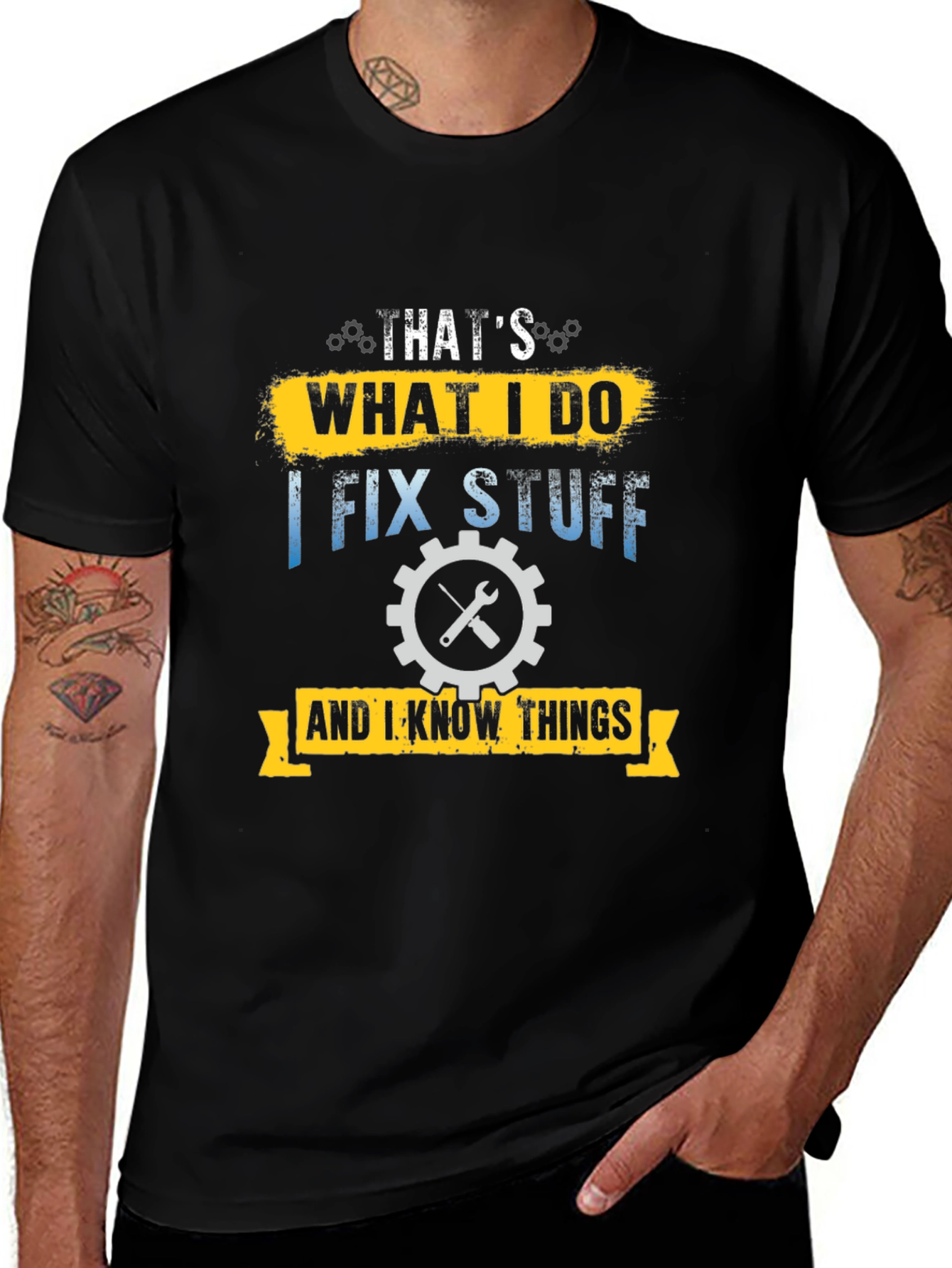 Thats What I Do I Fix Stuff Black T-Shirt