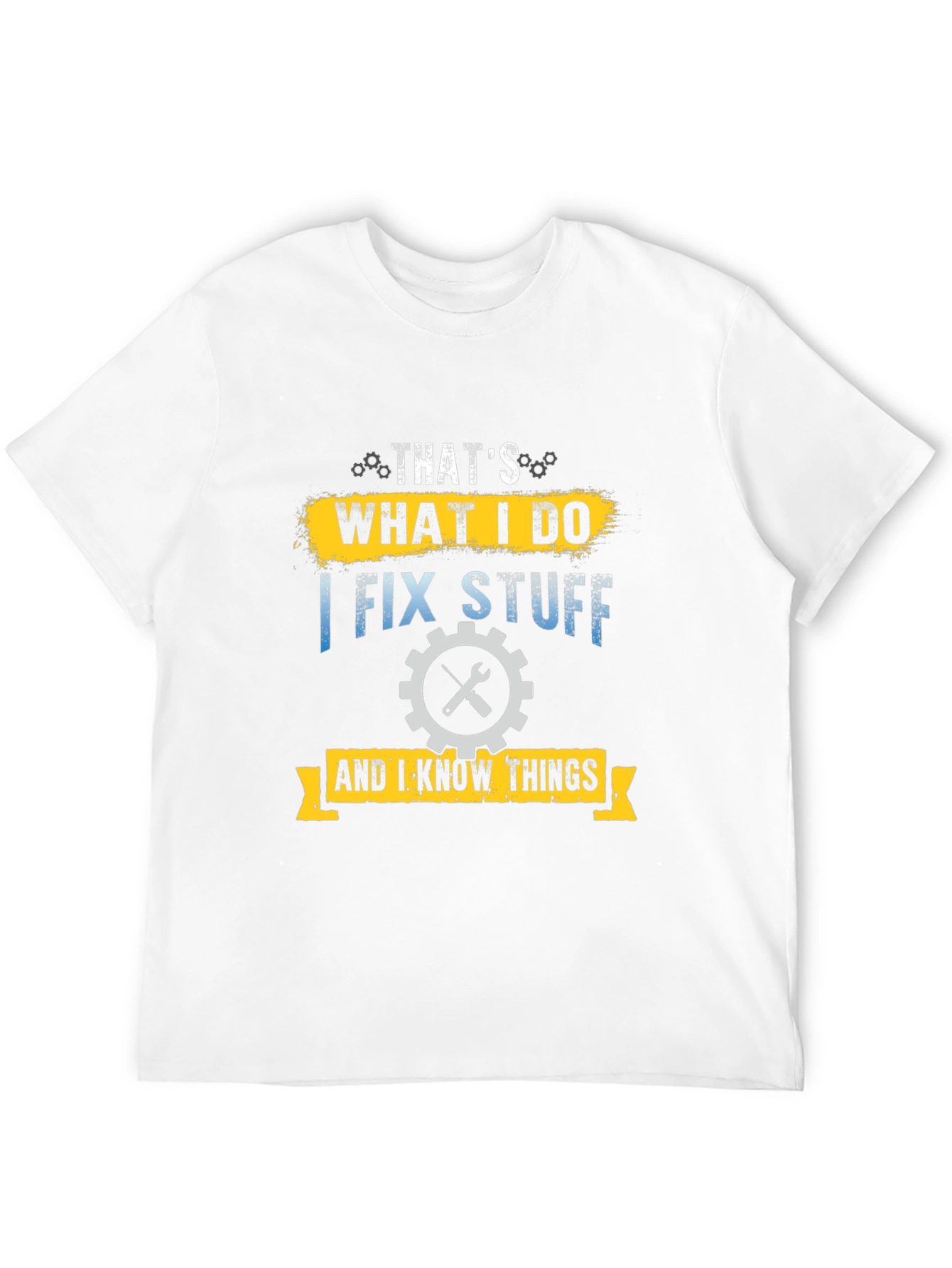 Thats What I Do I Fix Stuff Black T-Shirt