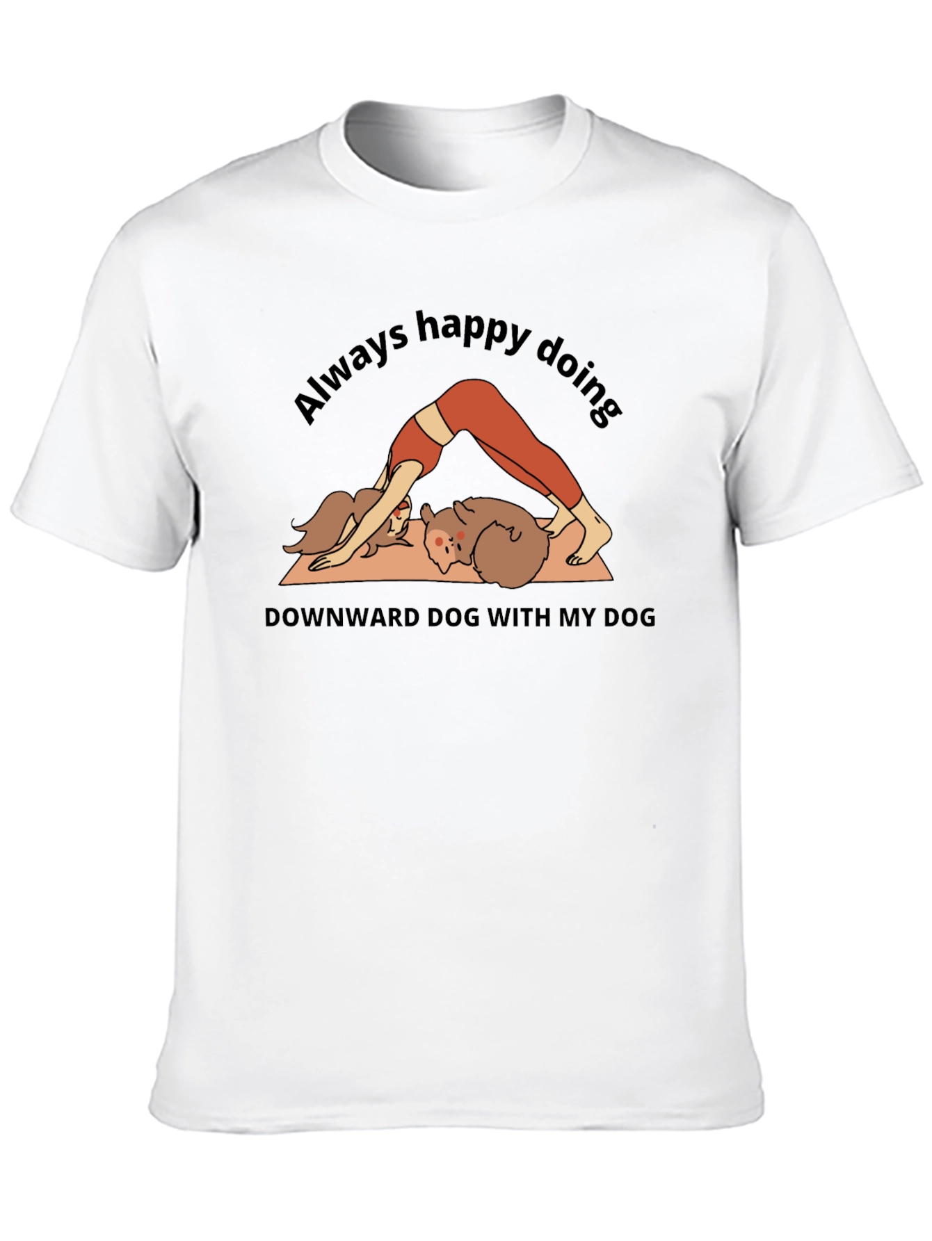 Downward Dog with My Dog T-Shirt