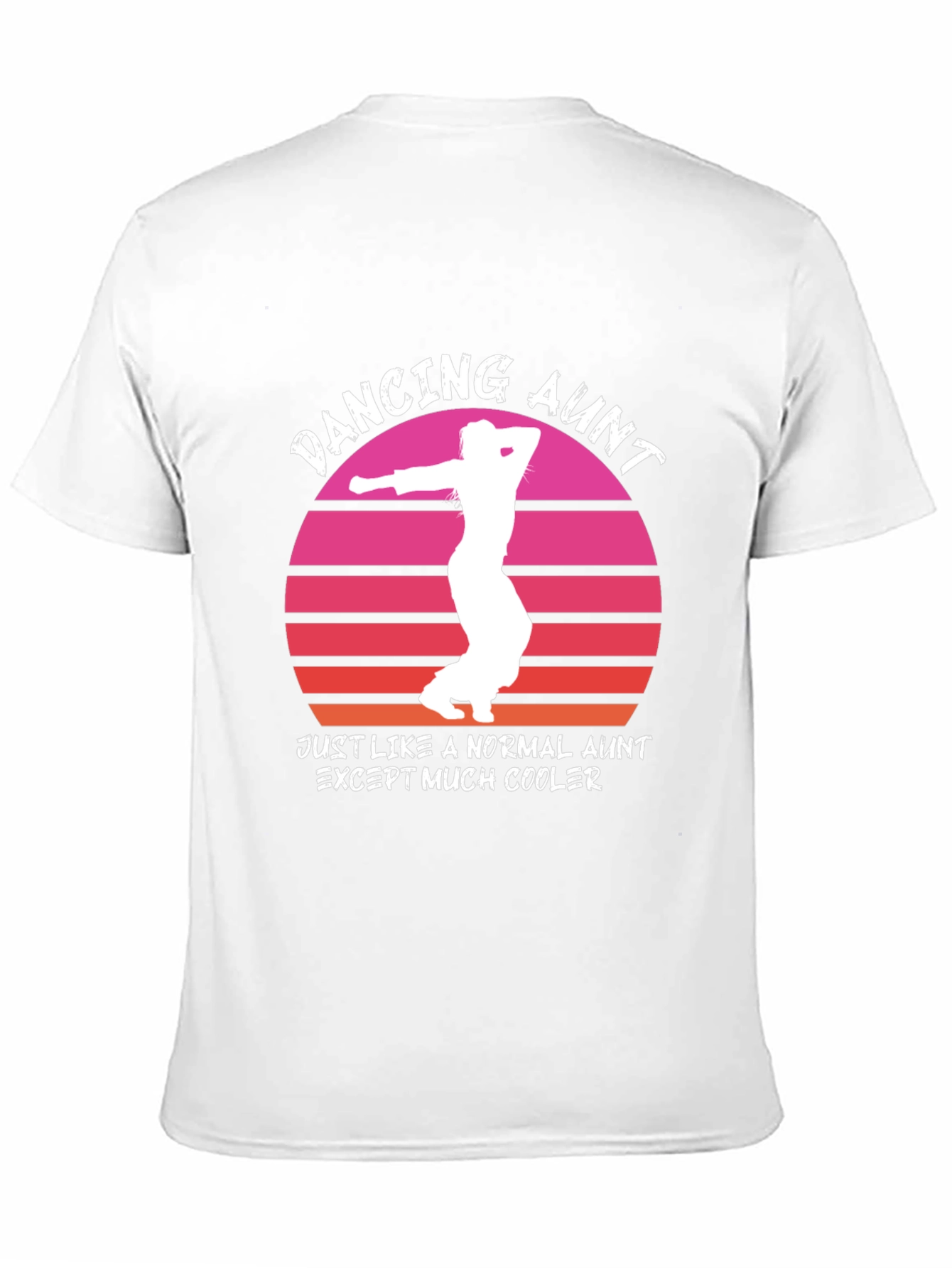 Dancing Aunt T-Shirt - Cool Aunt Tee