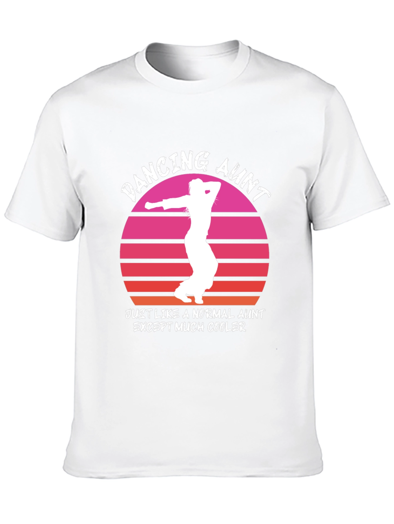 Dancing Aunt T-Shirt - Cool Aunt Tee