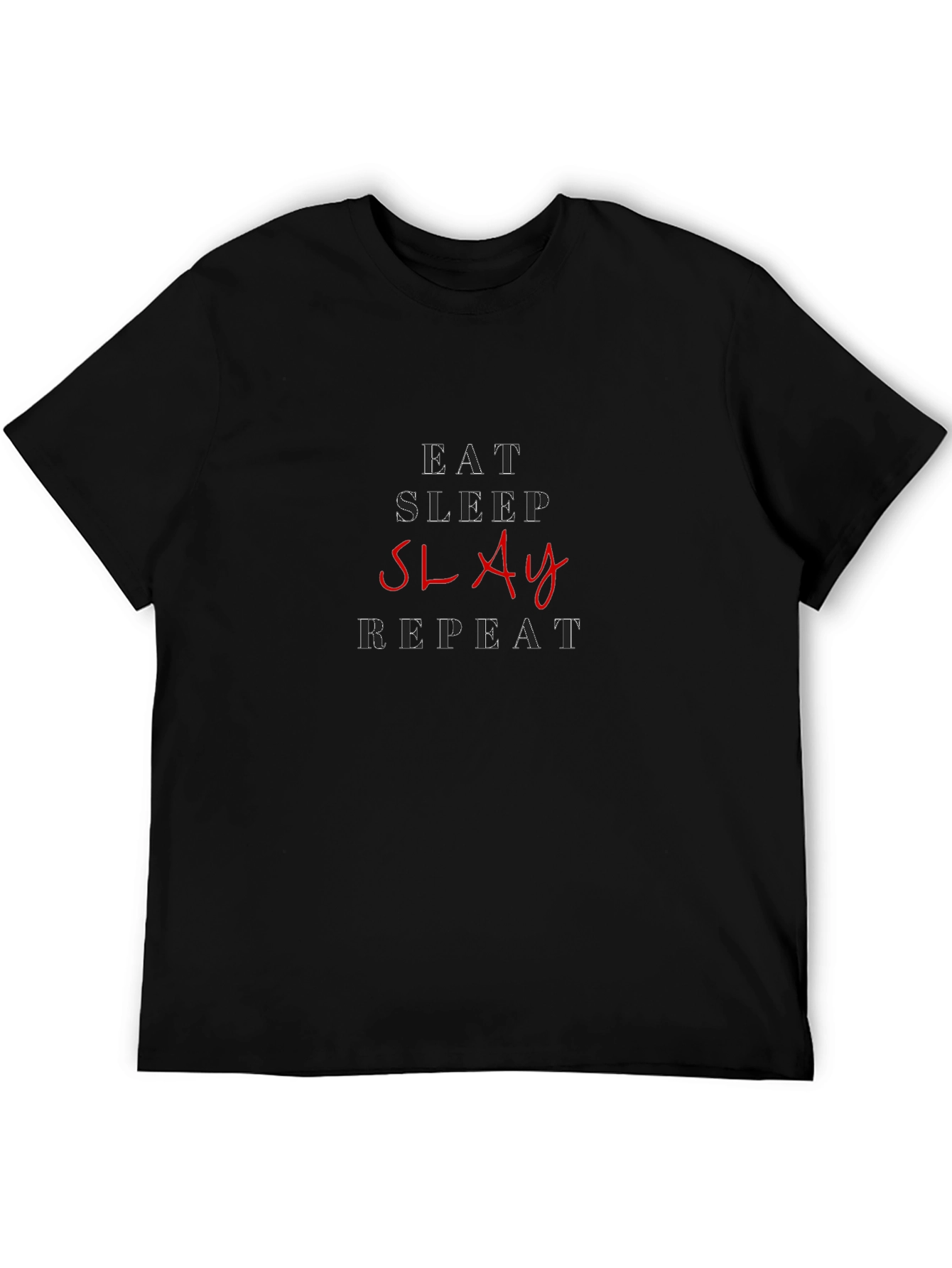 Eat Sleep Slay Repeat Graphic Tee