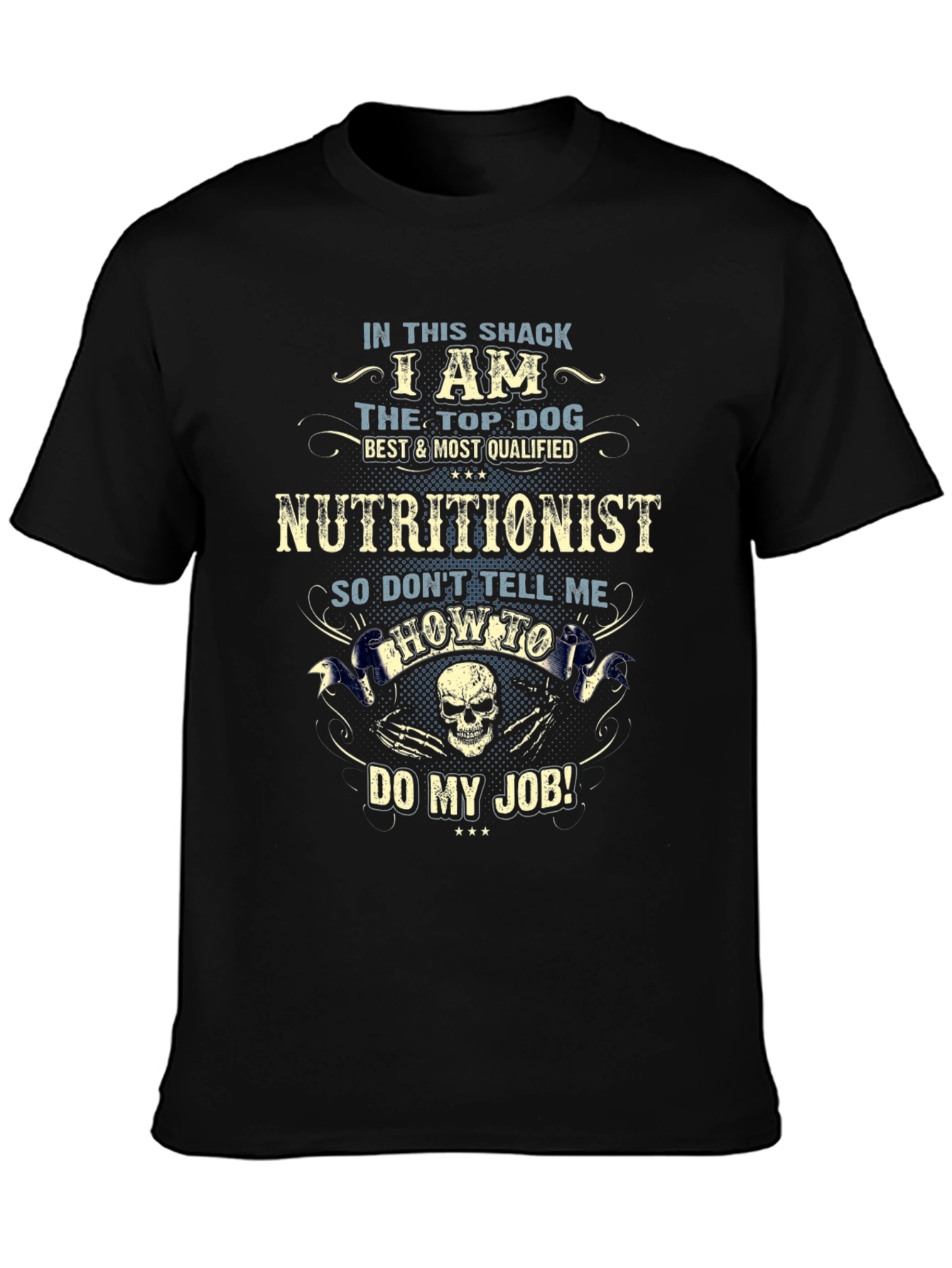 Nutritionist Top Dog Graphic T-Shirt