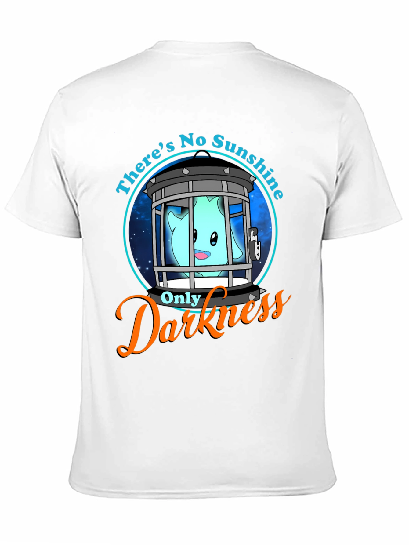 Theres No Sunshine Only Darkness T-Shirt