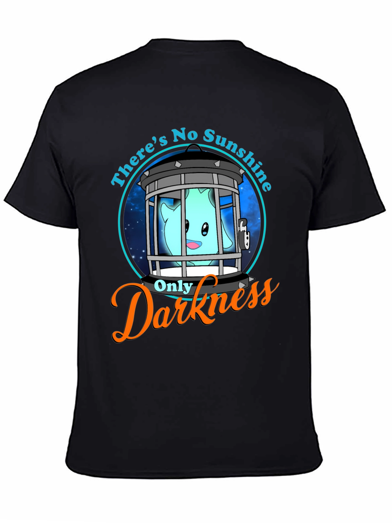 Theres No Sunshine Only Darkness T-Shirt