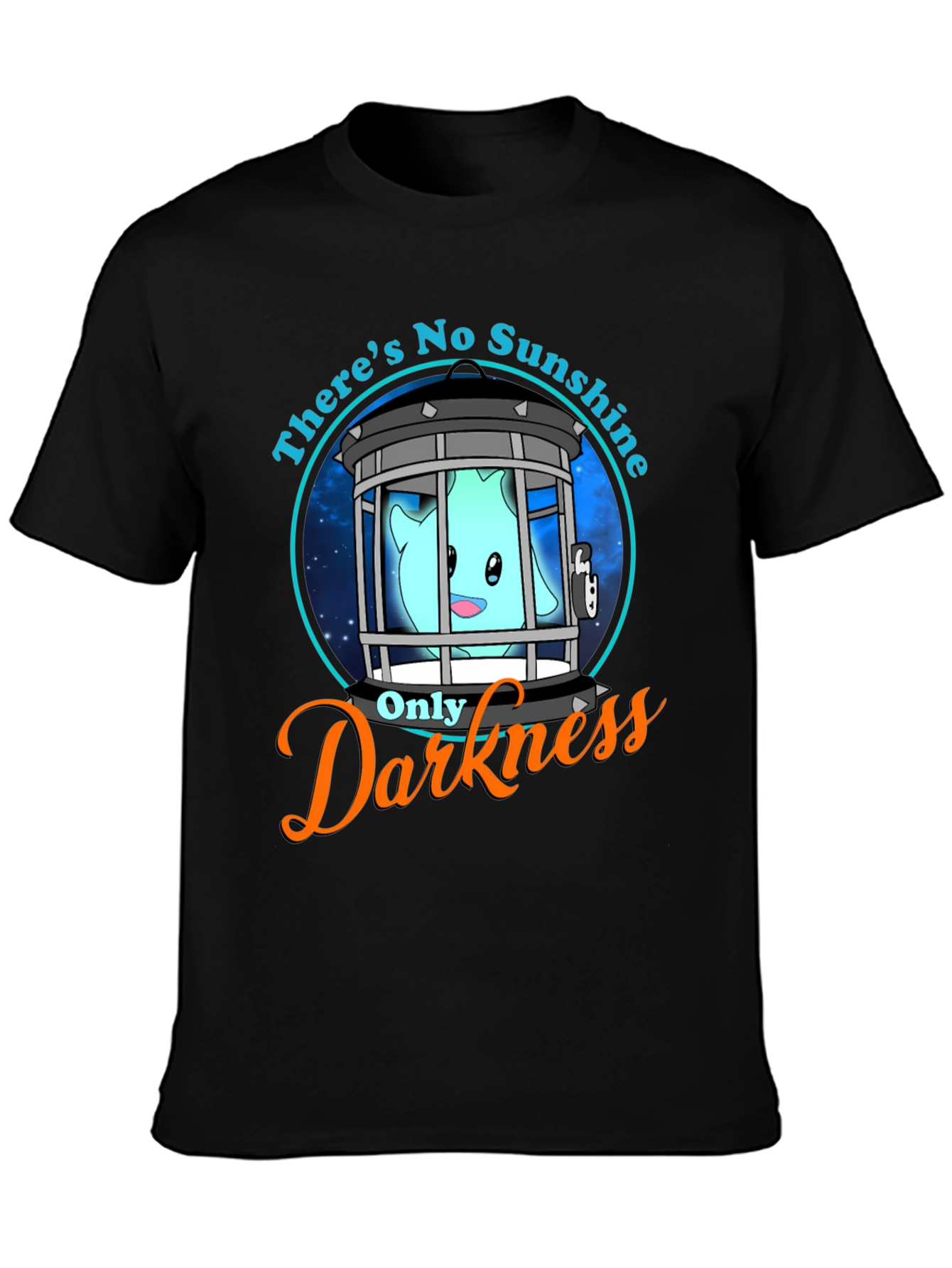 Theres No Sunshine Only Darkness T-Shirt