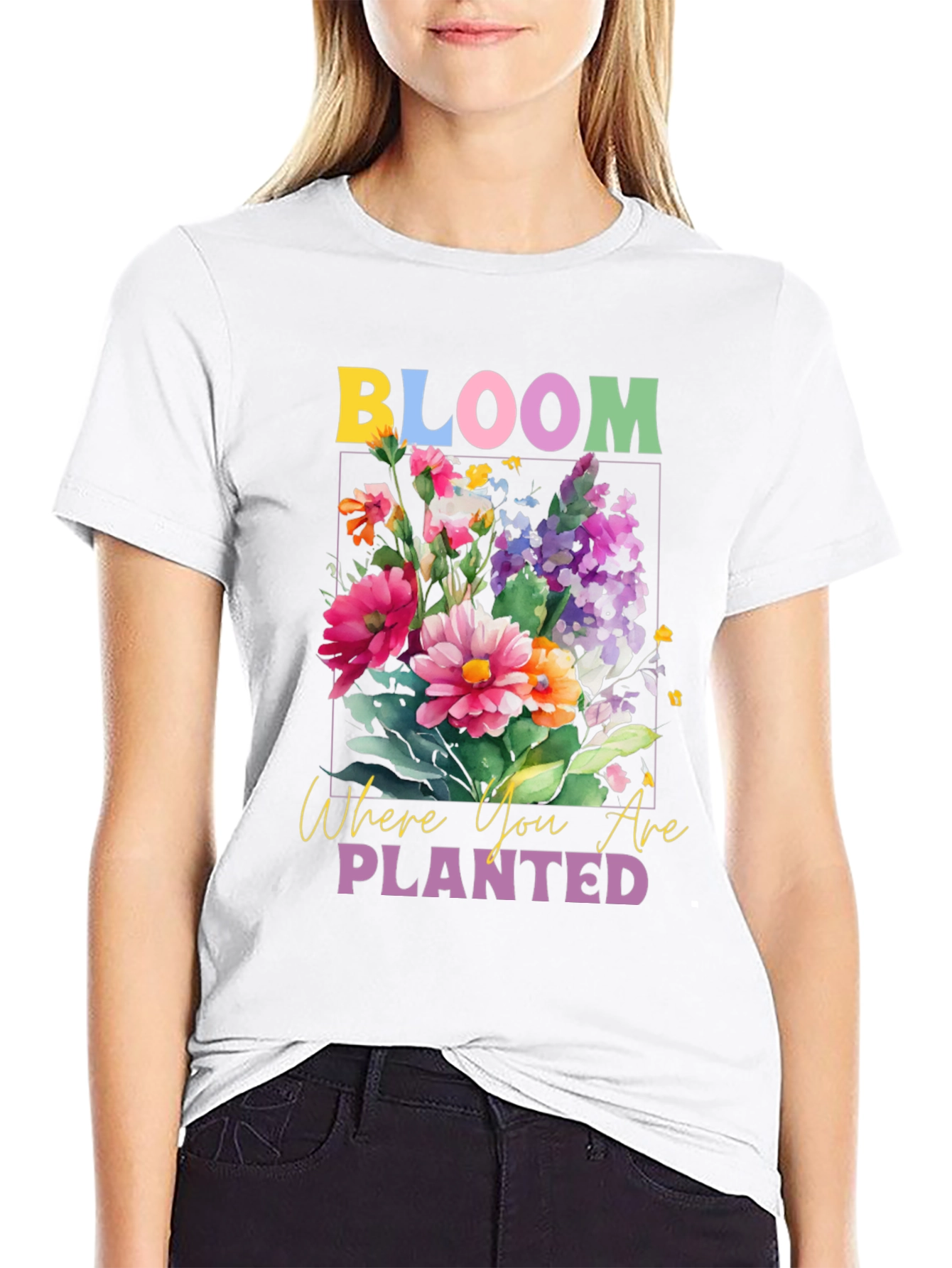 Bloom Where You Are Planted Graphic Tee
