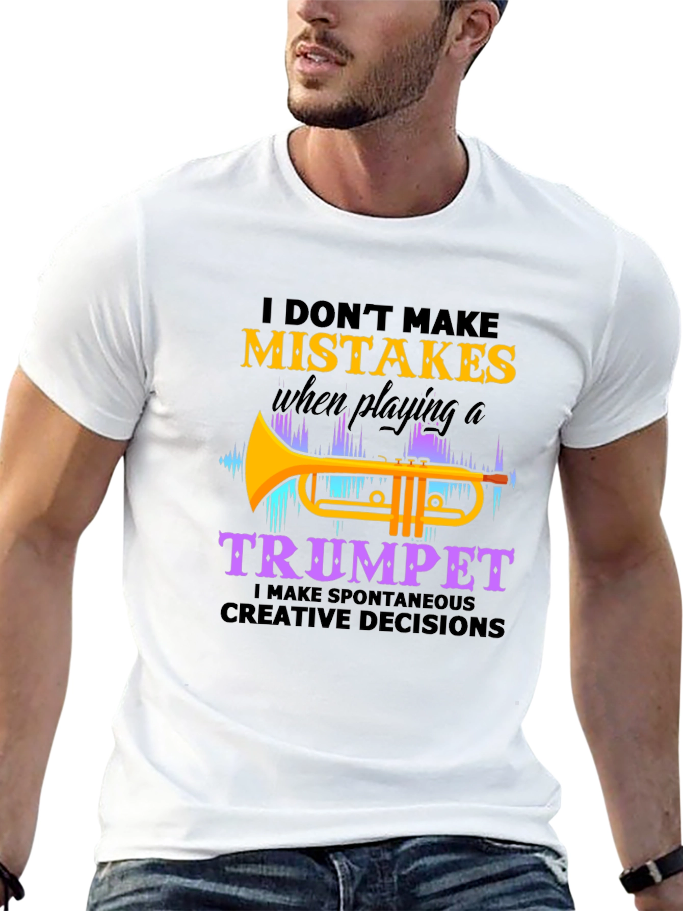 Funny Trumpet Player T-Shirt - I Dont Make Mistakes