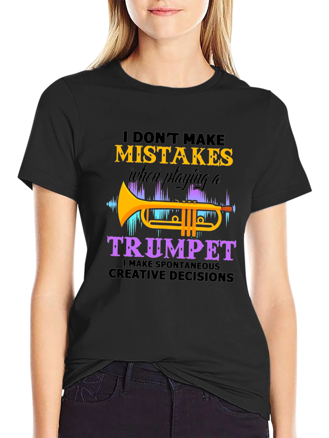 Funny Trumpet Player T-Shirt - I Dont Make Mistakes