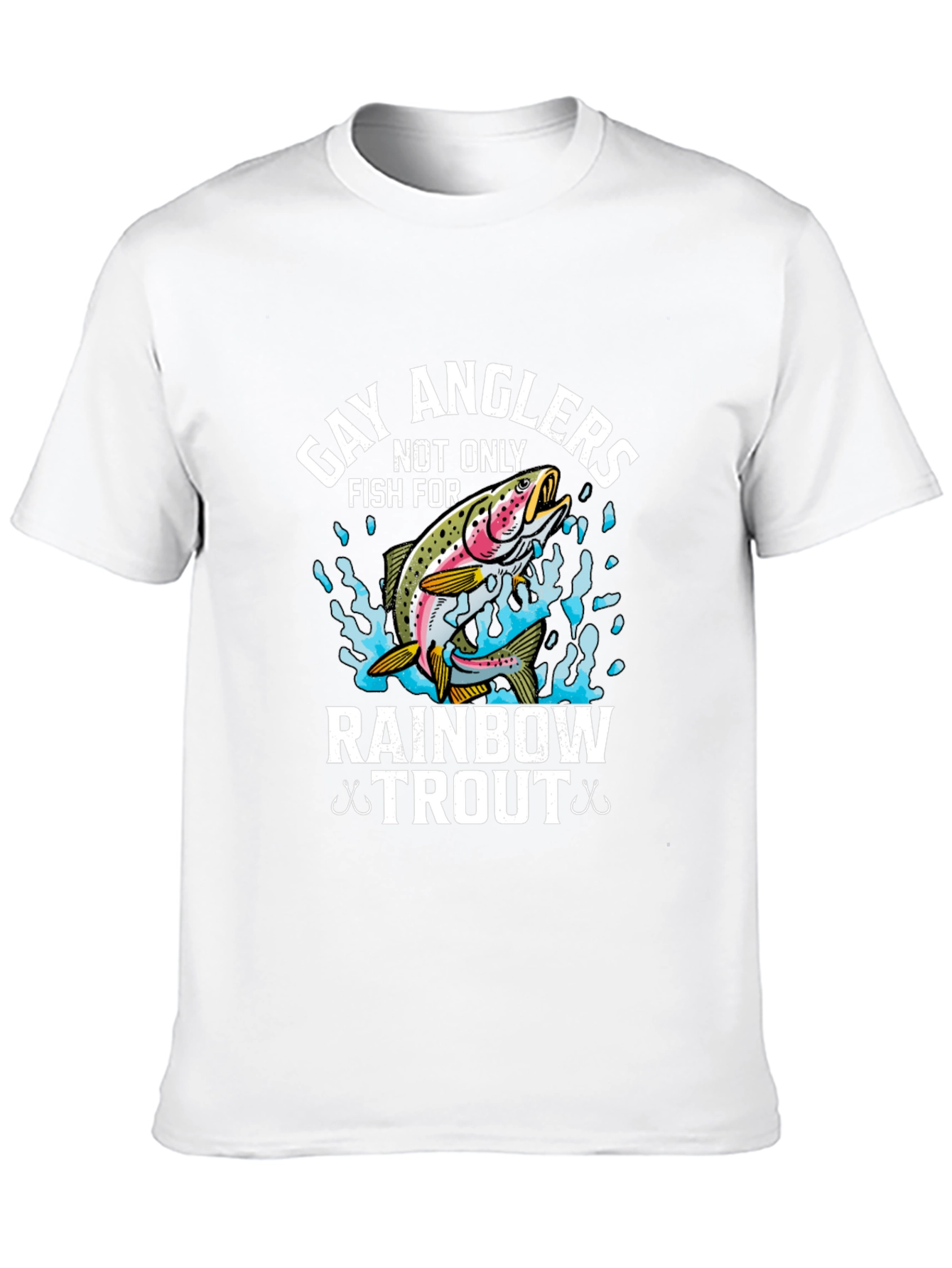 Gay Anglers Rainbow Trout Fishing T-Shirt