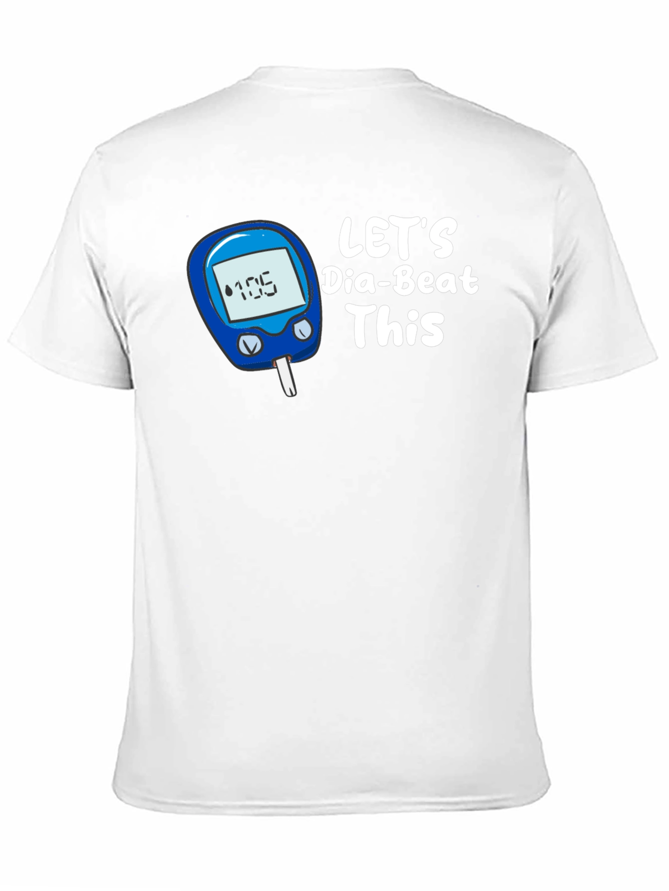 Lets Dia-Beat This T-Shirt