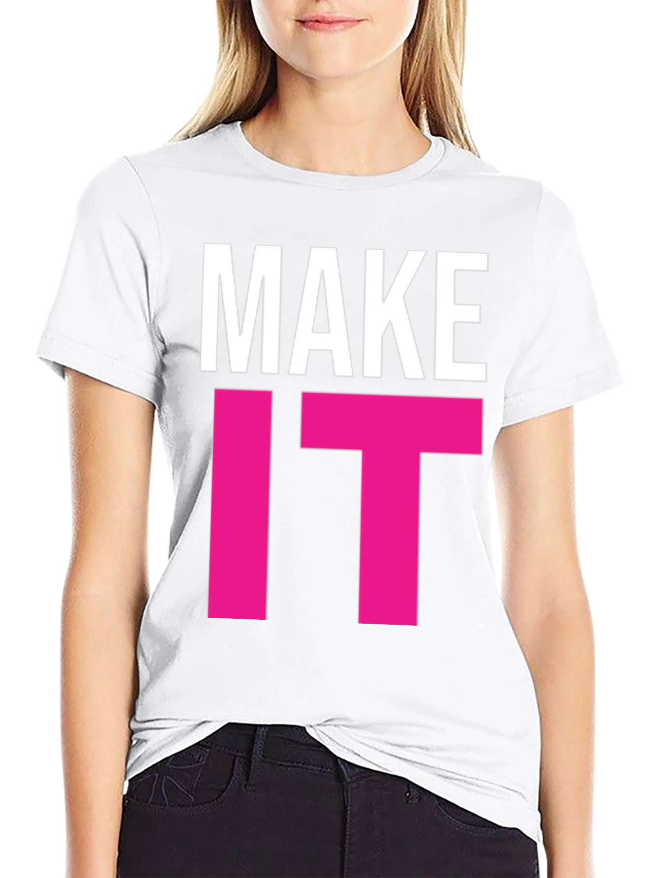 Make It Happen Graphic Tee - Bold Statement T-Shirt