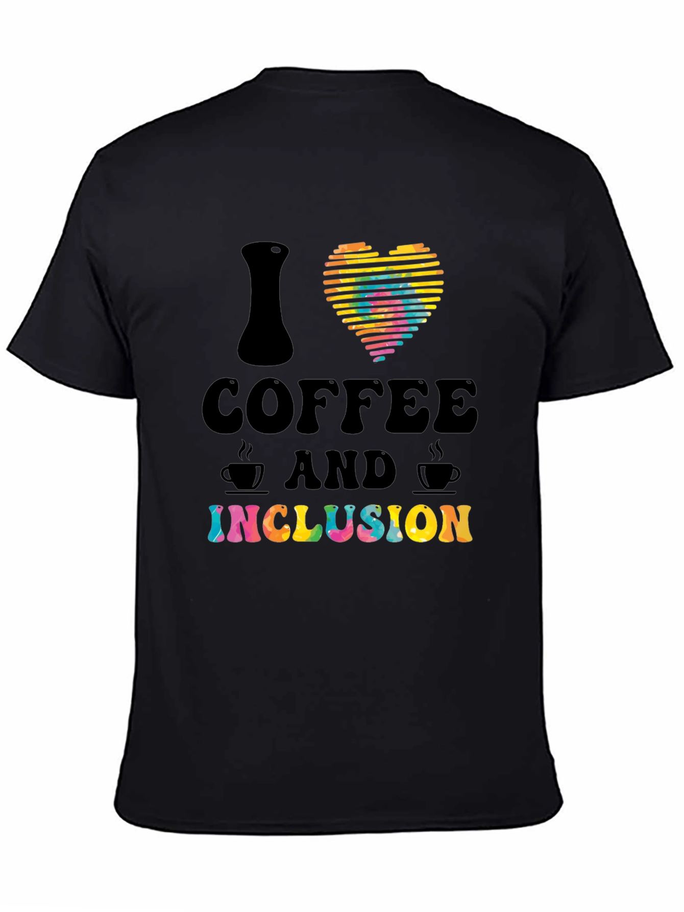 I Heart Coffee and Inclusion T-Shirt