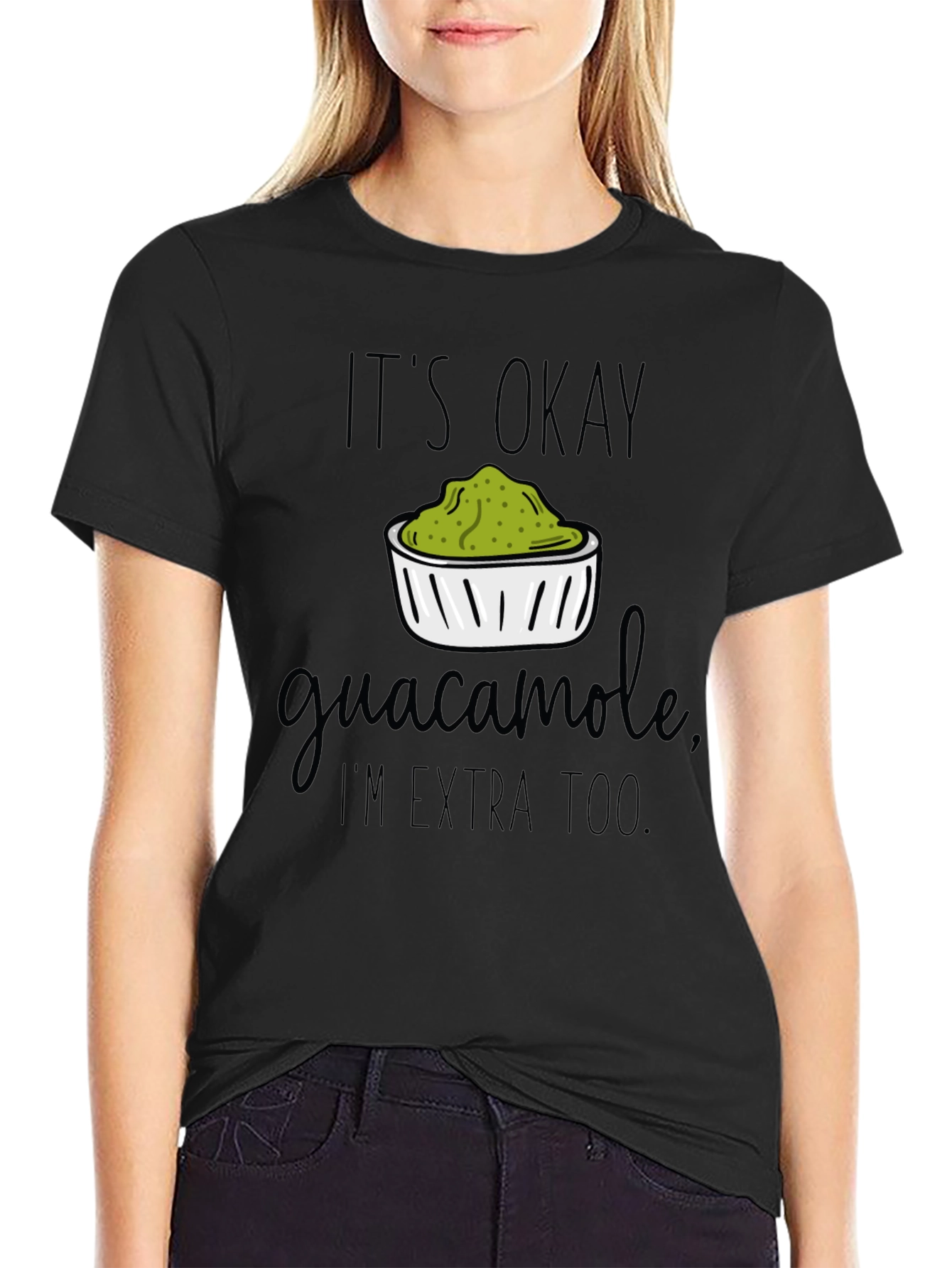 Guacamole Lover Tee - Its Okay Im Extra Too!