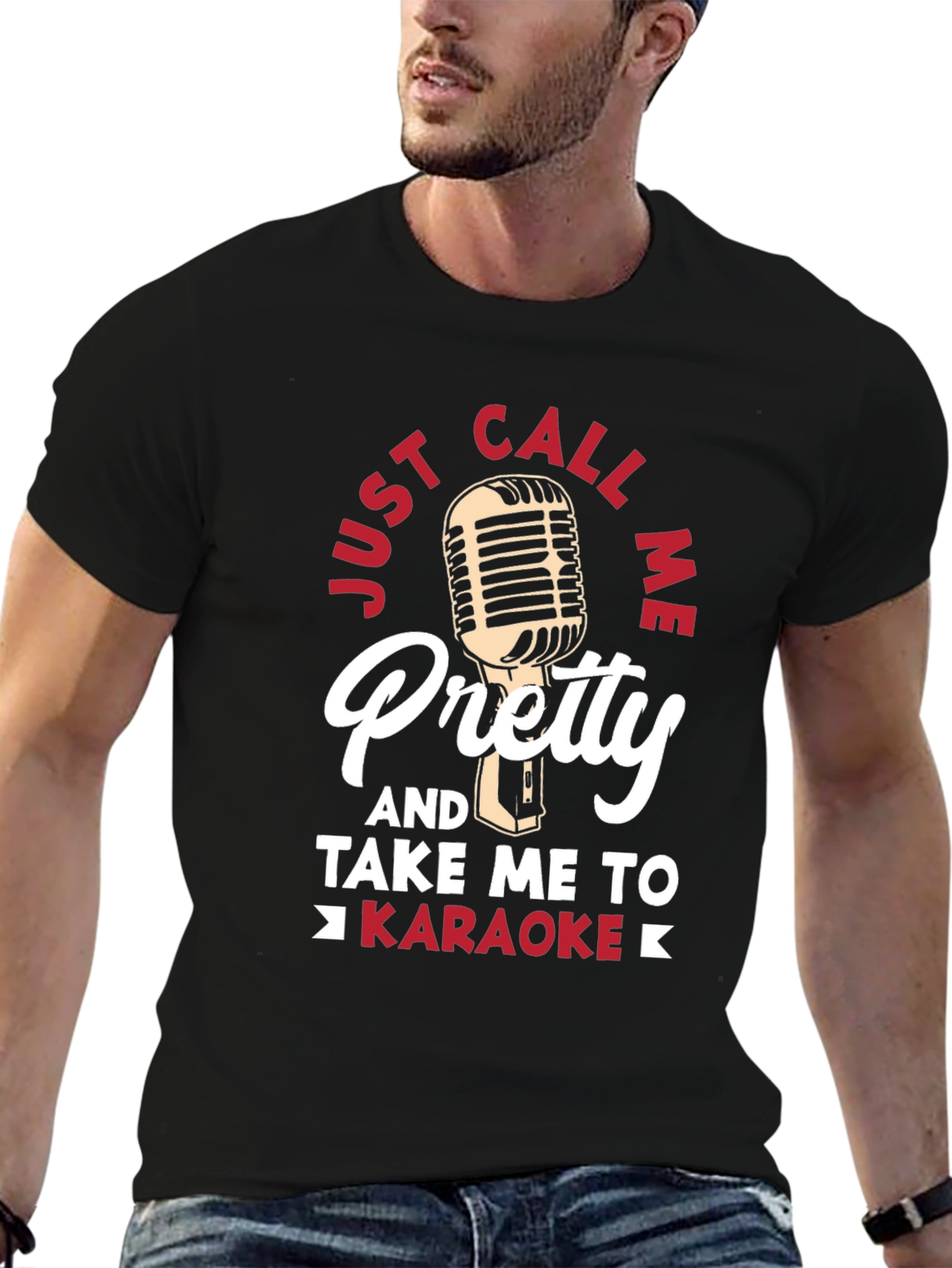 Just Call Me Pretty Karaoke T-Shirt
