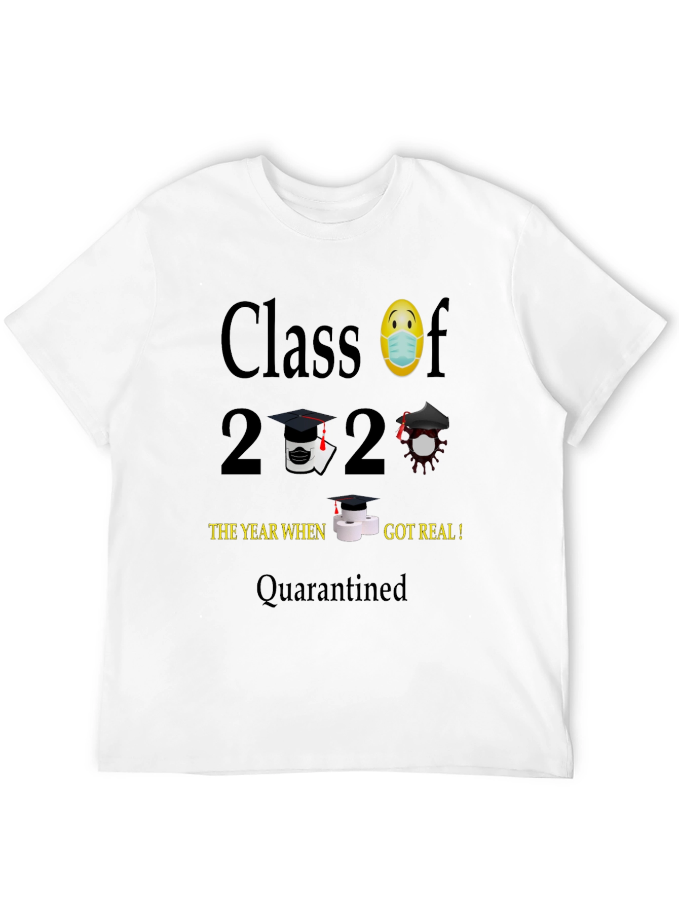 Class of 2020 Pandemic T-Shirt - Quarantined Graduate Tee