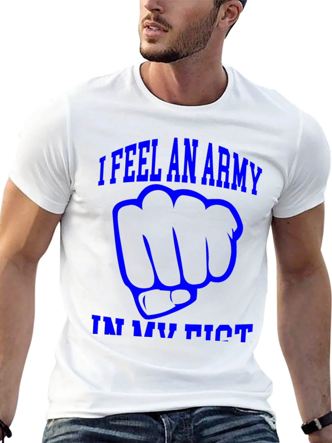 I Feel An Army in My Fist Graphic T-Shirt