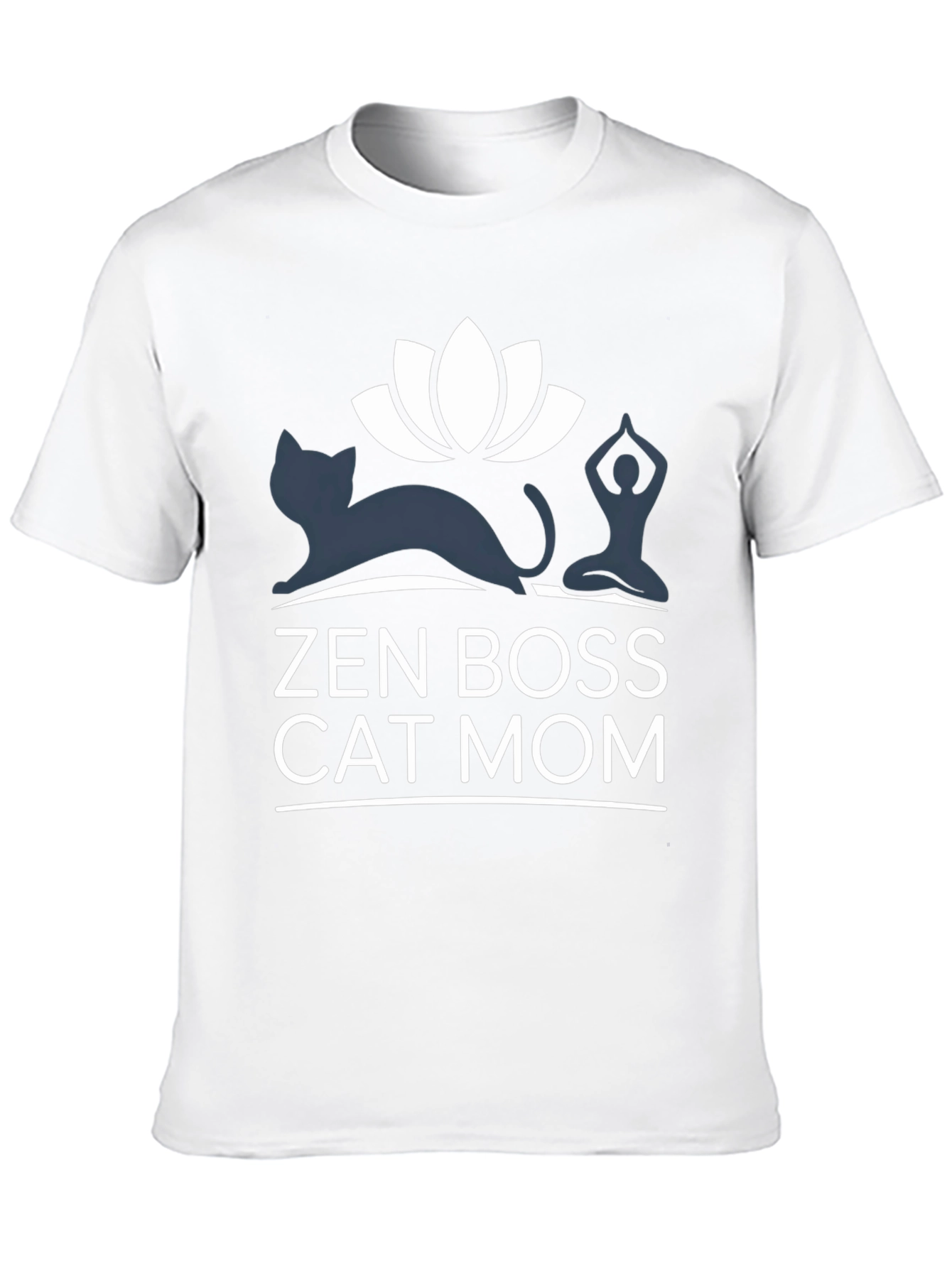 Zen Boss Cat Mom T-Shirt
