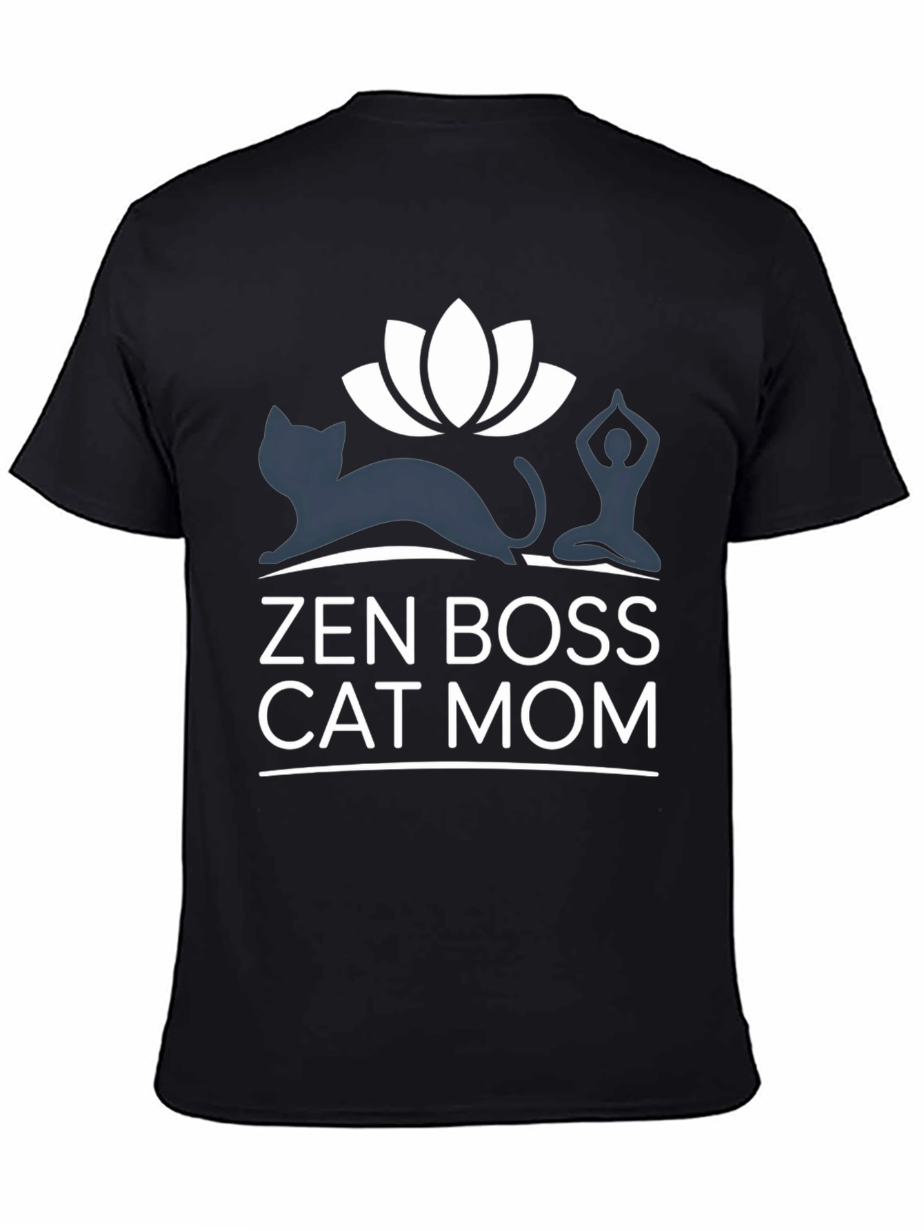 Zen Boss Cat Mom T-Shirt