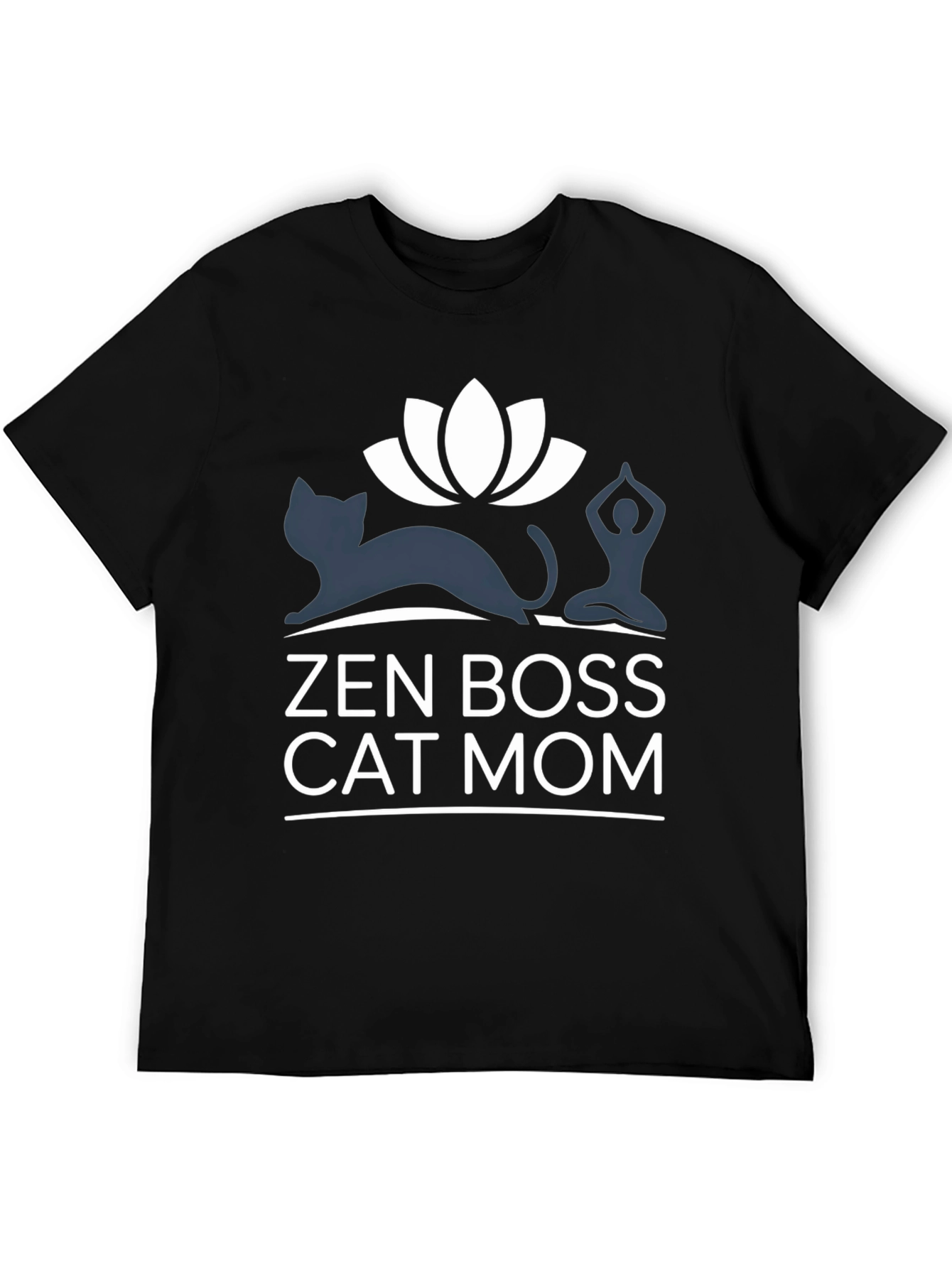 Zen Boss Cat Mom T-Shirt