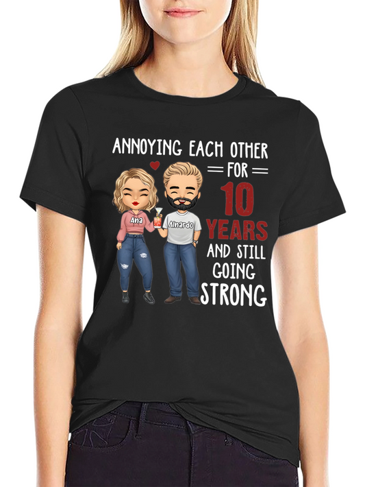 Annoying Each Other Anniversary T-Shirt