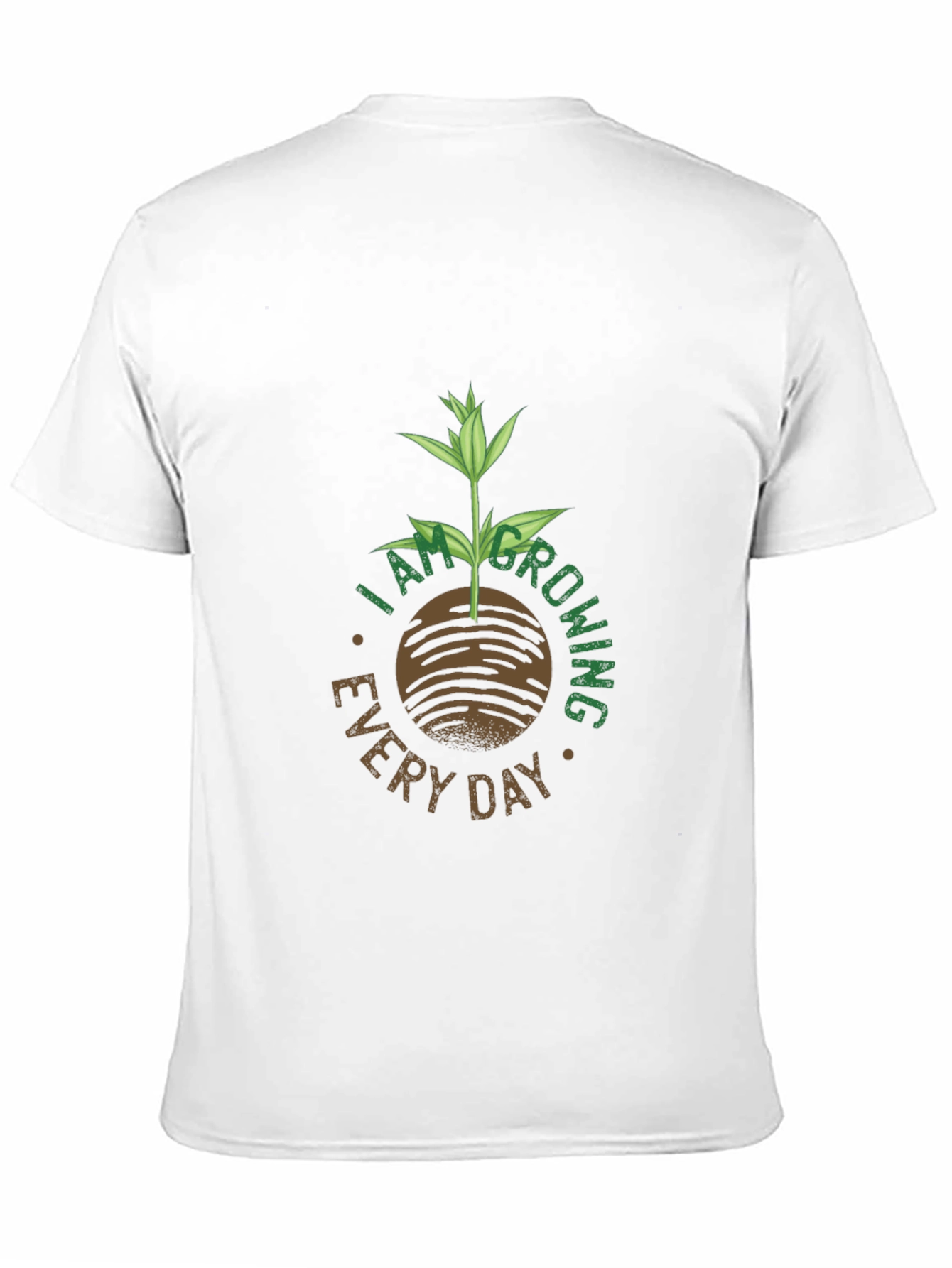 I Am Growing Every Day T-Shirt