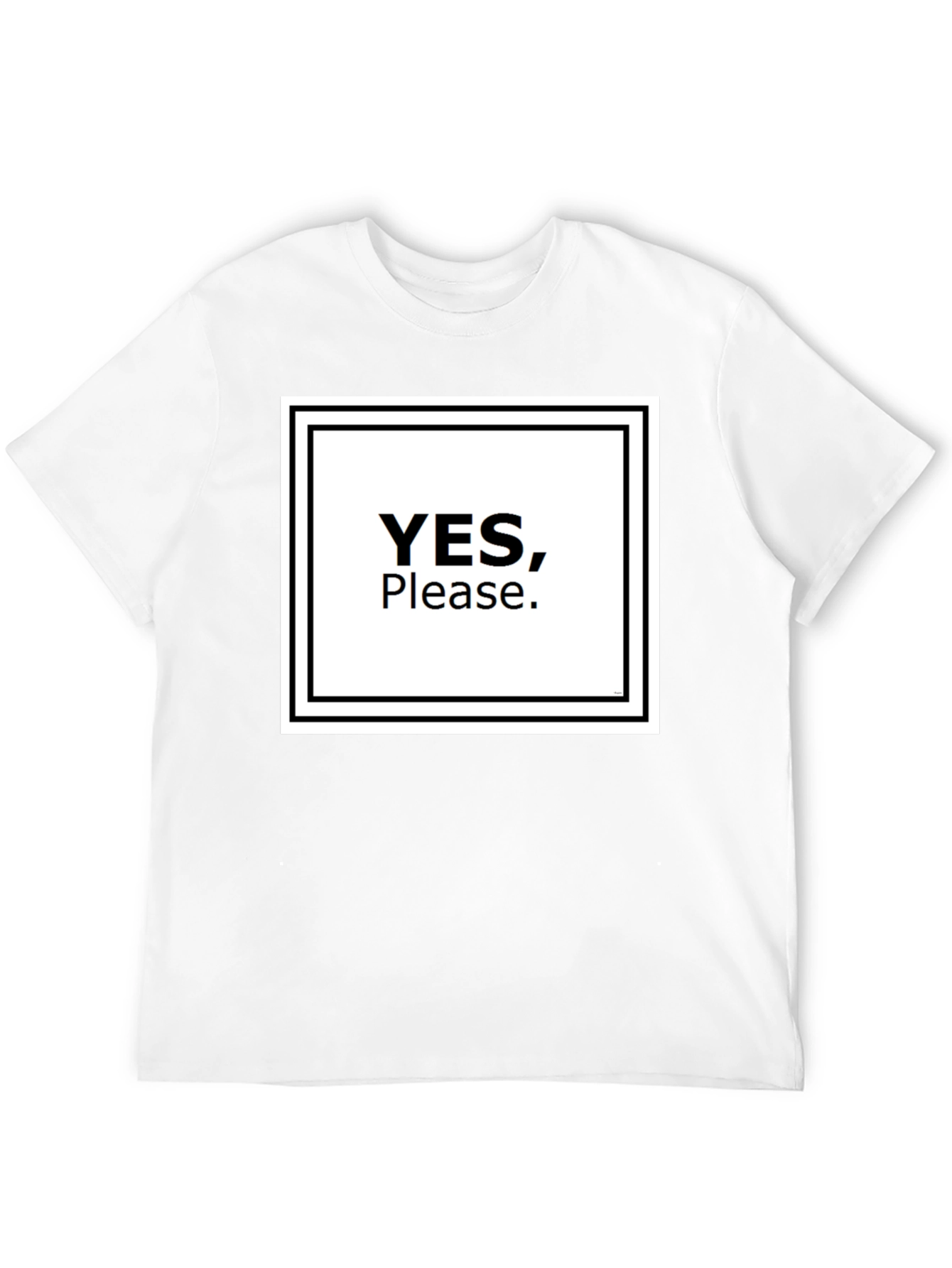 Yes Please T-Shirt - Bold Graphic Tee