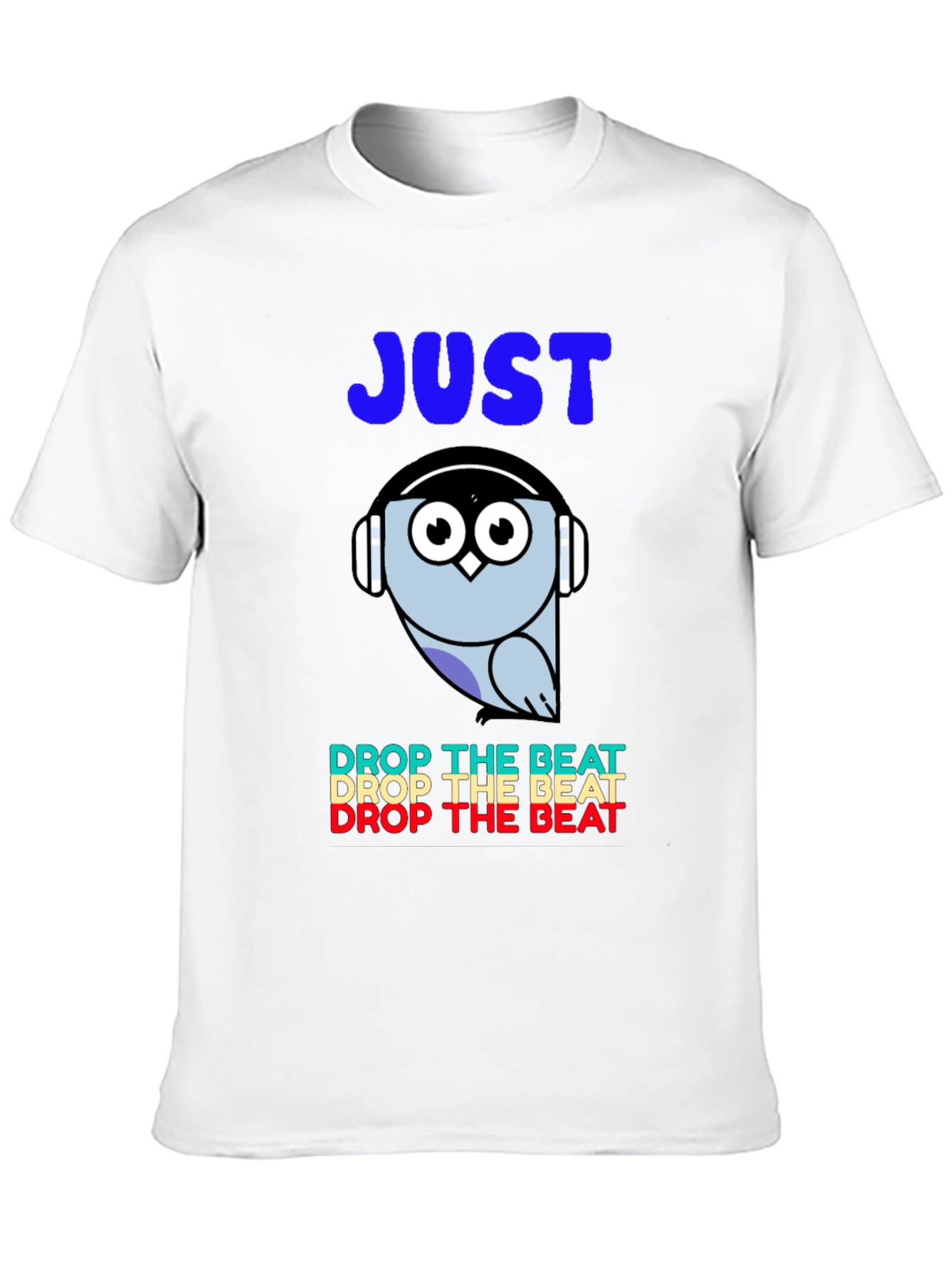 Just Drop the Beat Owl Graphic Tee