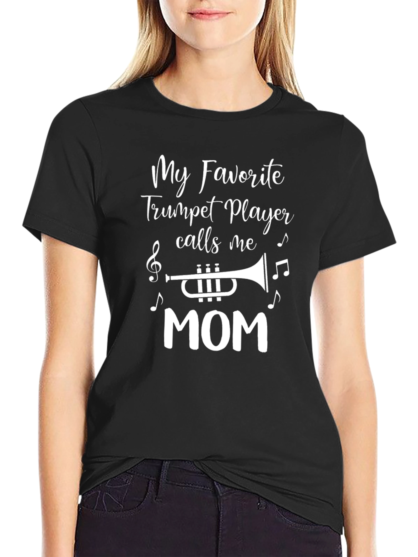 My Favorite Trumpet Player Calls Me MOM T-Shirt