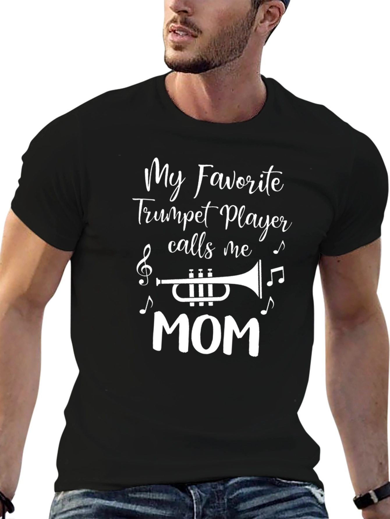 My Favorite Trumpet Player Calls Me MOM T-Shirt