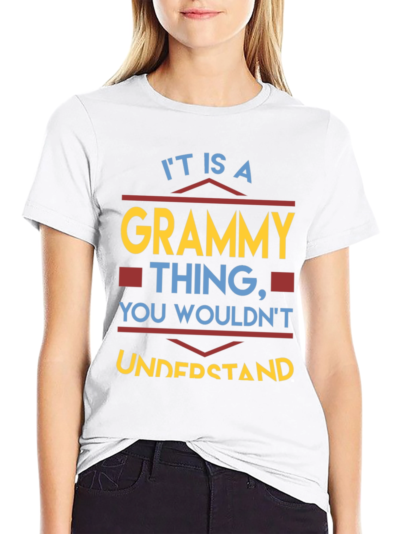 Grammy Thing T-Shirt - You Wouldnt Understand Tee