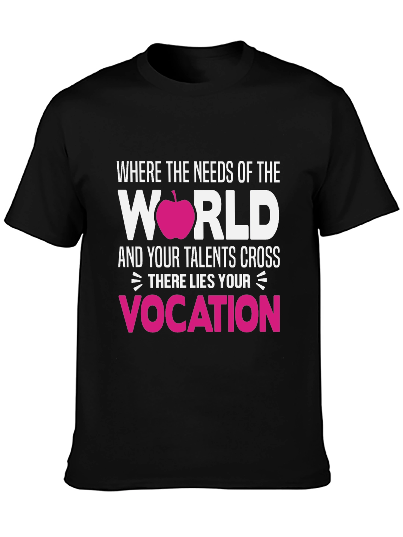 Teacher Vocation Graphic T-Shirt