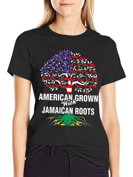 American Grown with Jamaican Roots T-Shirt